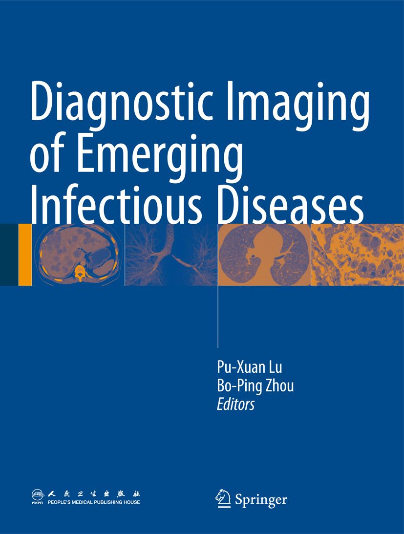 Buchcover: Diagnostic Imaging of Emerging Infectious Diseases. Titel in Weiß auf blauem Hintergrund. Herausgeber: Pu-Xuan Lu, Bo-Ping Zhou. Springer-Logo.