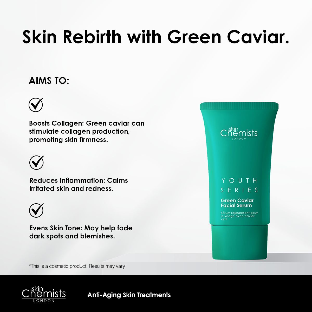 Serumtube mit Text und Grafiken. Text: skinChemists, Youth Series, Green Caviar Facial Serum. Ziele: Hautton ausgleichen.