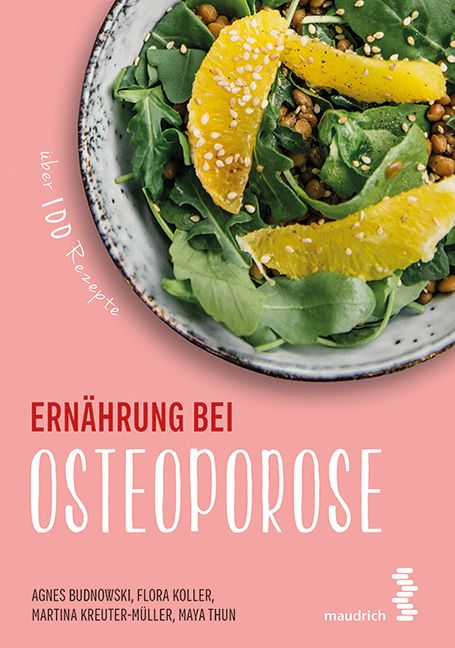 Buchcover mit Salat und Orangen. Titel: Ernährung bei Osteoporose. Autoren: Budnowski, Koller, Kreuter-Müller, Thun. Verlag: maudrich.