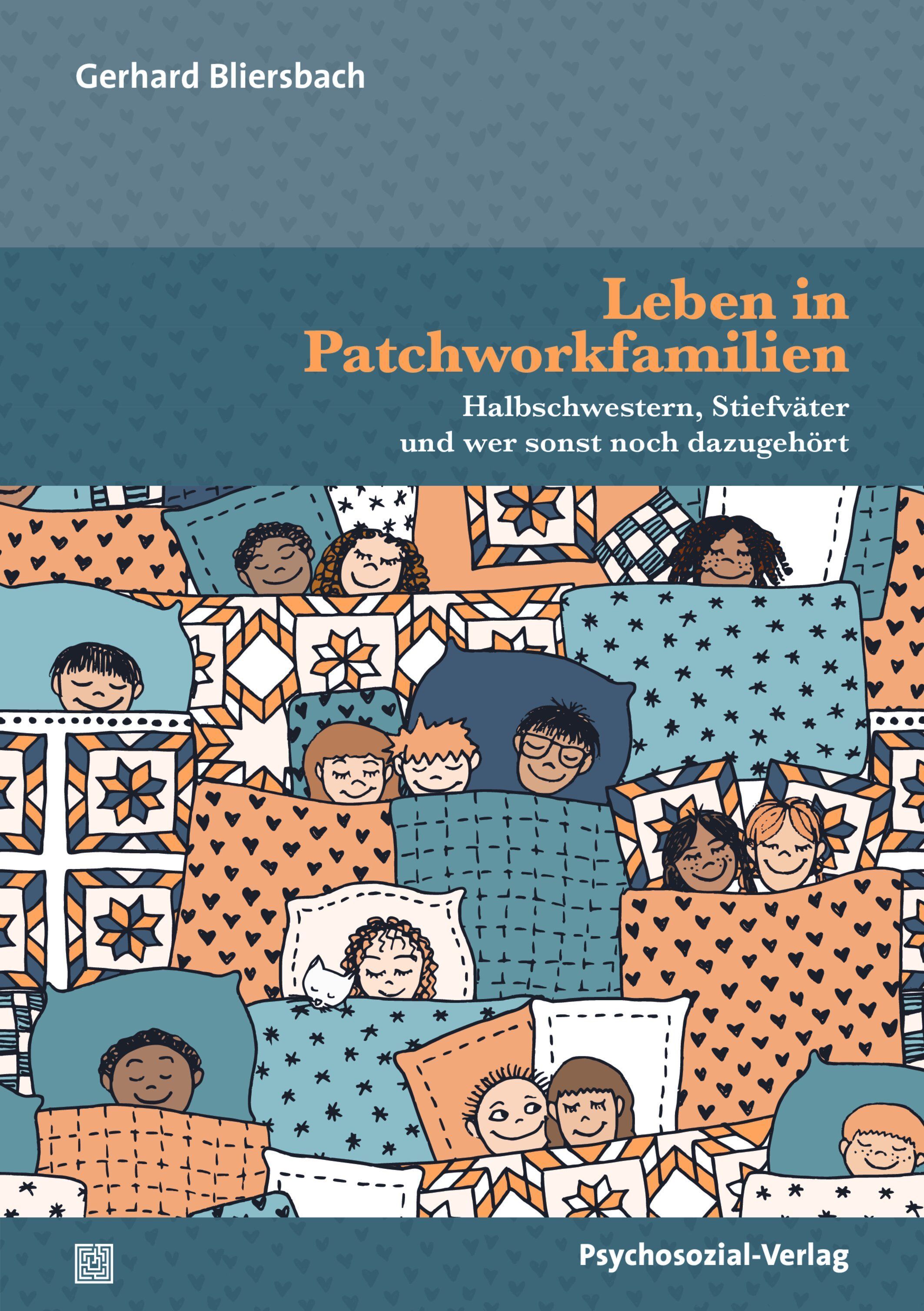 Buchcover: Titel "Leben in Patchworkfamilien". Illustration von Kindern in Betten. Autor: Gerhard Bliersbach. Verlag: Psychosozial-Verlag.