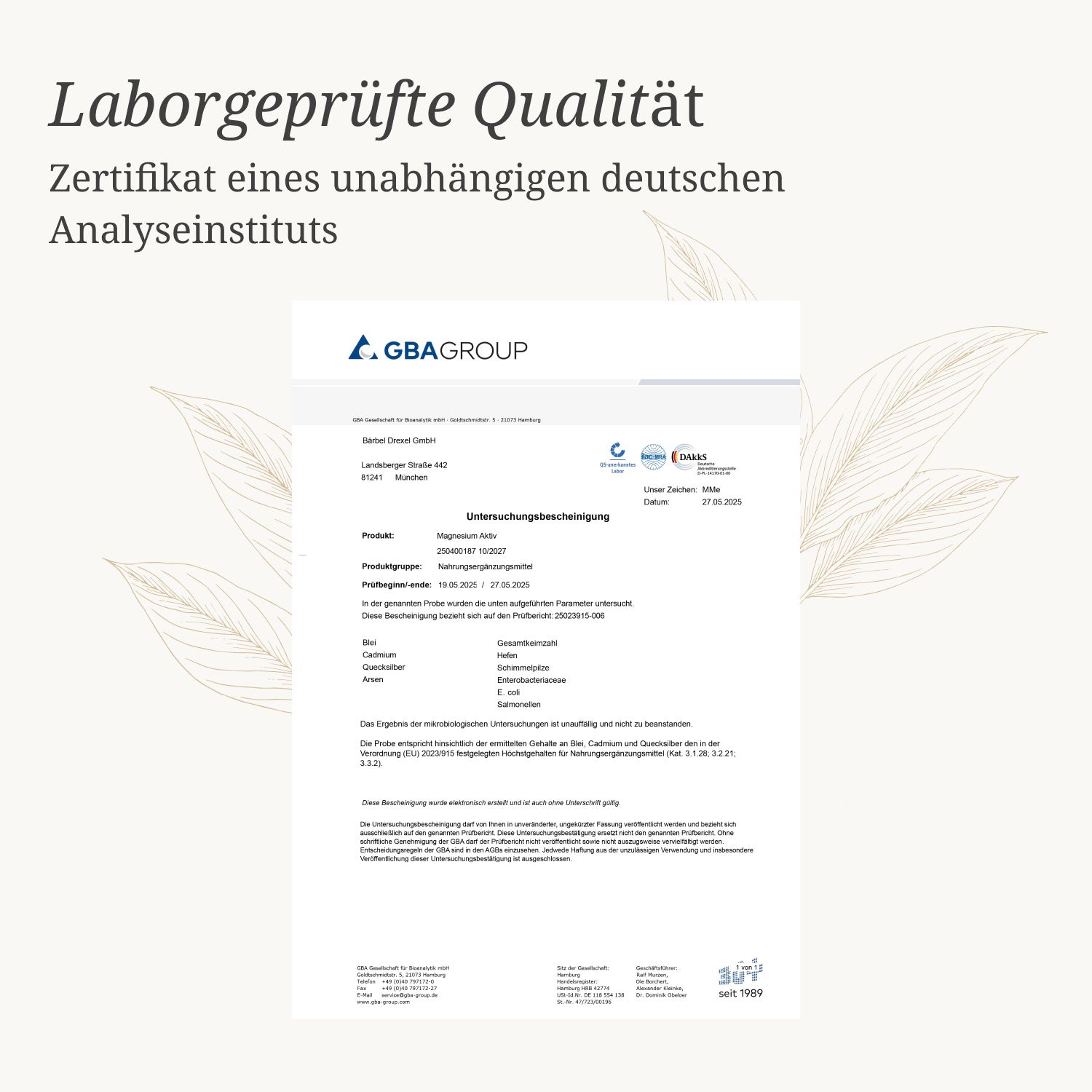 Zertifikat eines deutschen Analyseinstituts. Text: Laborgeprüfte Qualität. GBA Group.