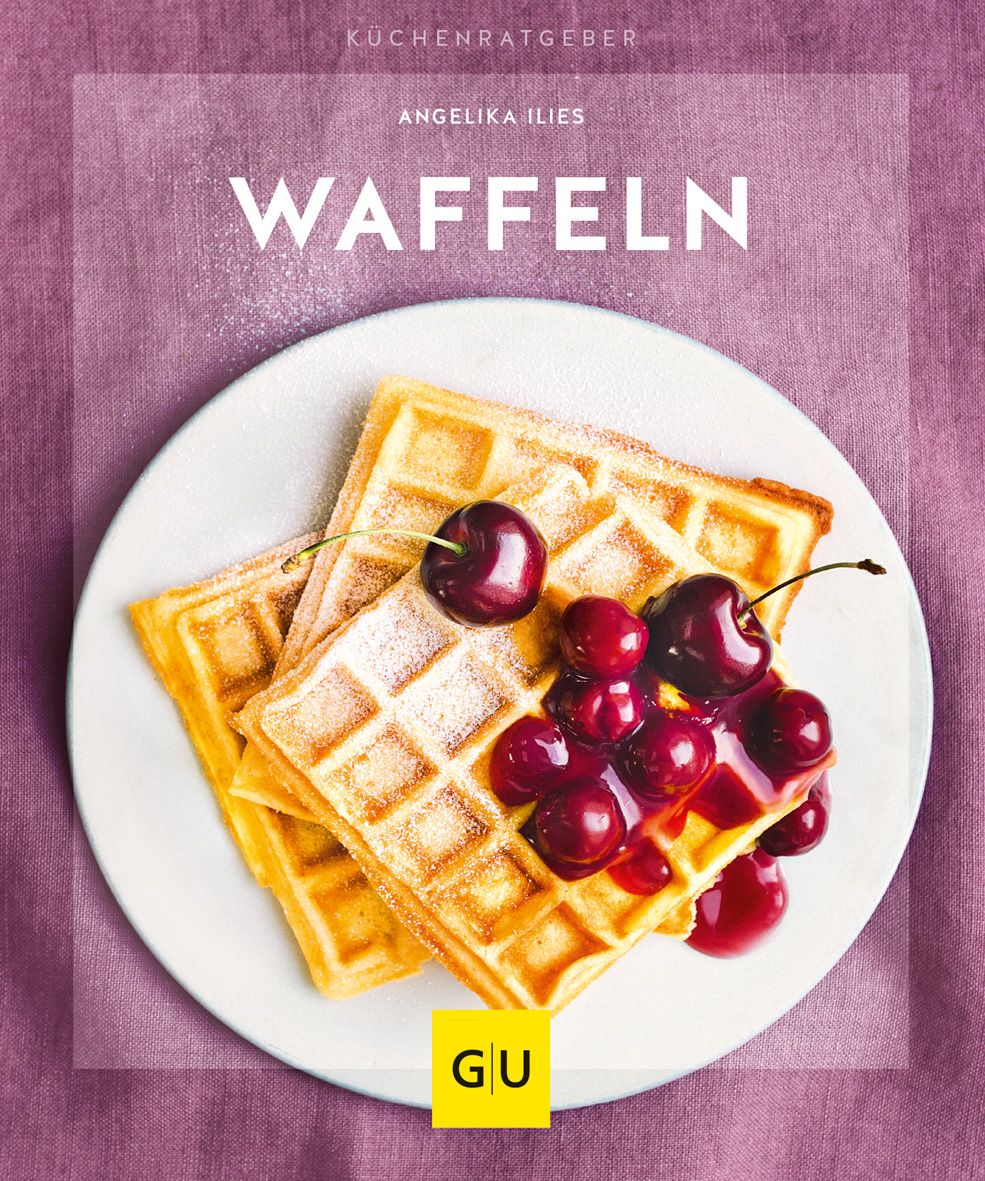 Buchcover mit Waffeln und Kirschen. Titel: Waffeln. Autor: Angelika Ilies. Verlag: GU.
