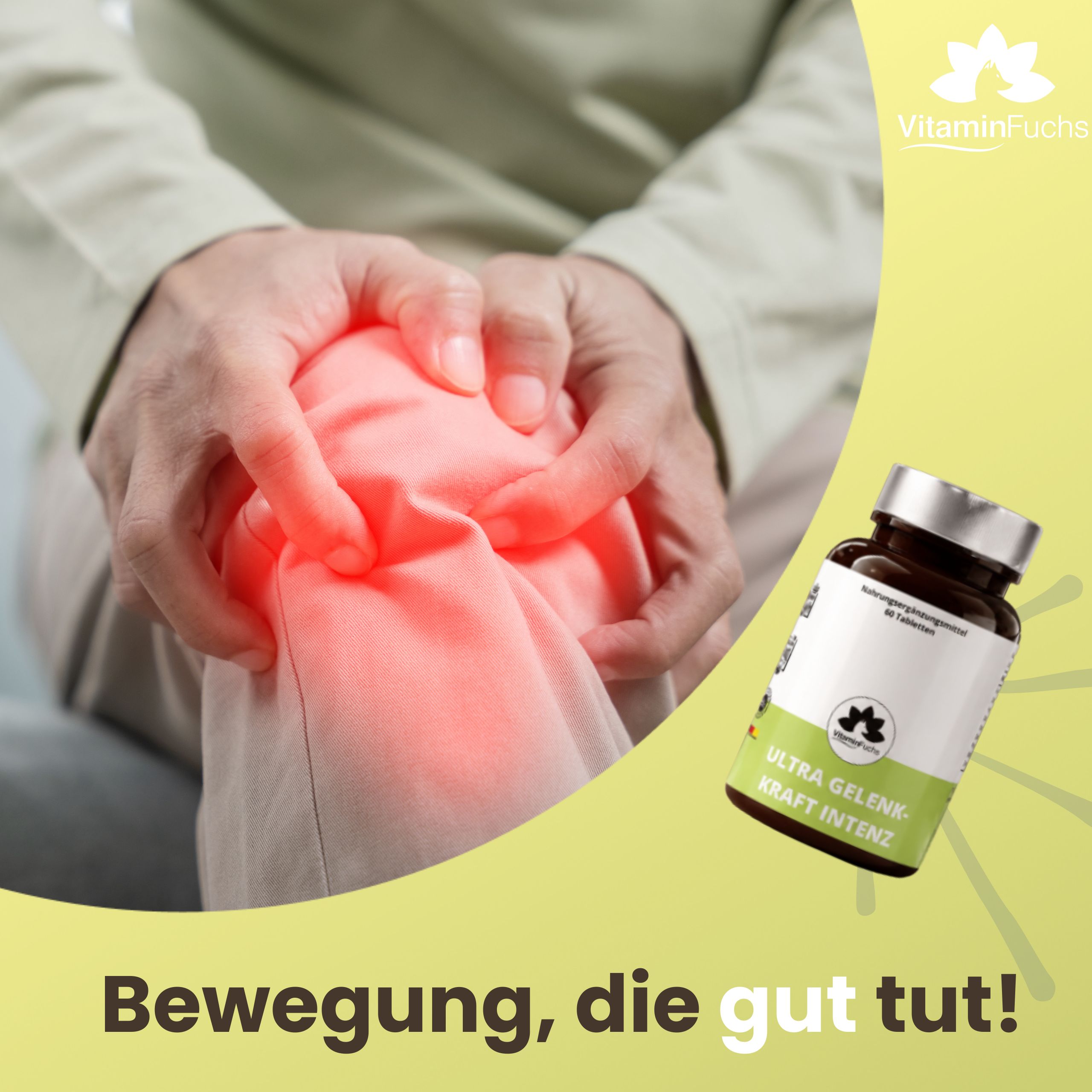 Person berührt Knie. Rotes Kniegelenk. Flasche mit Tabletten. Text: Bewegung, die gut tut! VitaminFuchs Logo.