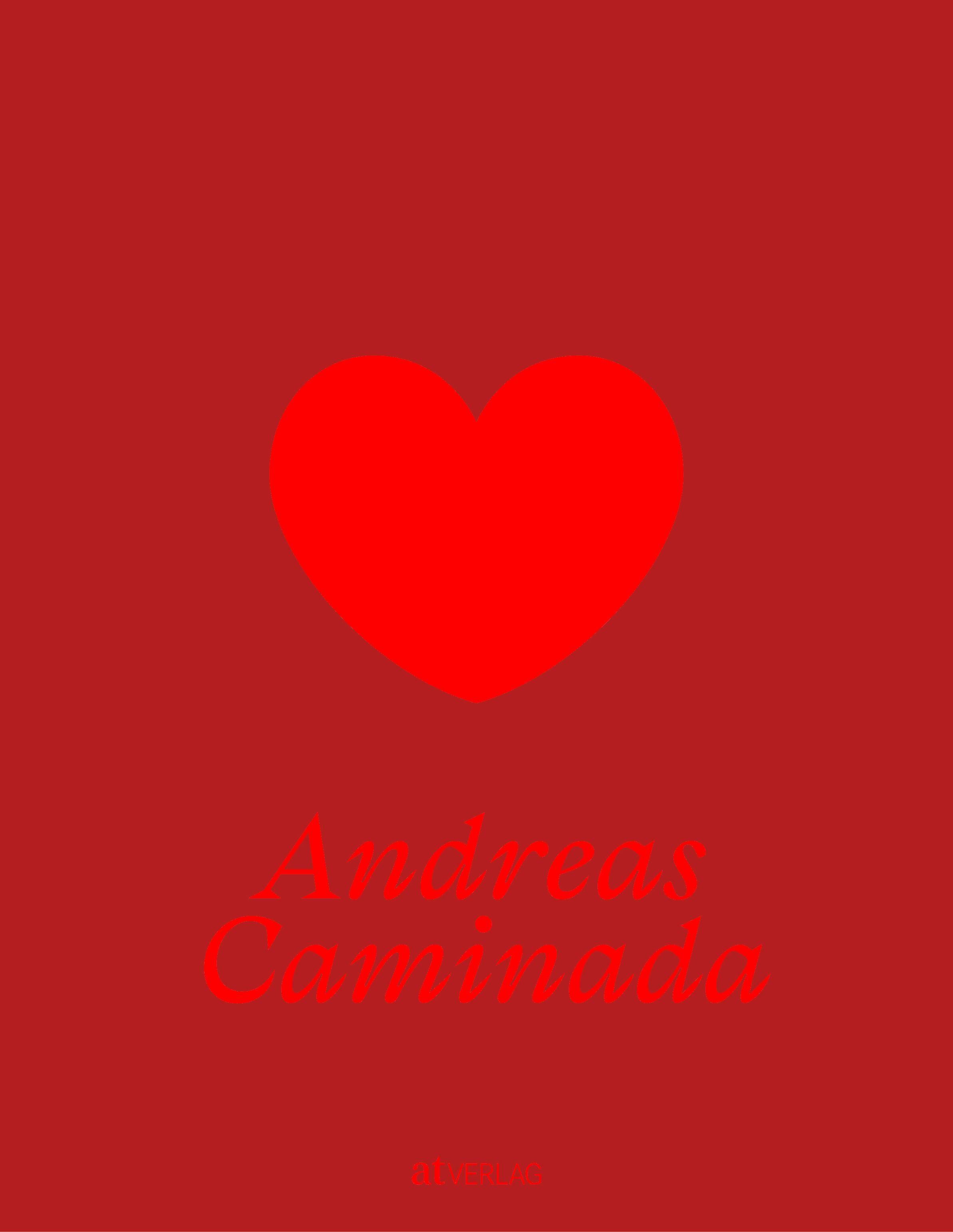Rotes Herz auf rotem Hintergrund. Darunter steht in roter Schrift "Andreas Caminada".