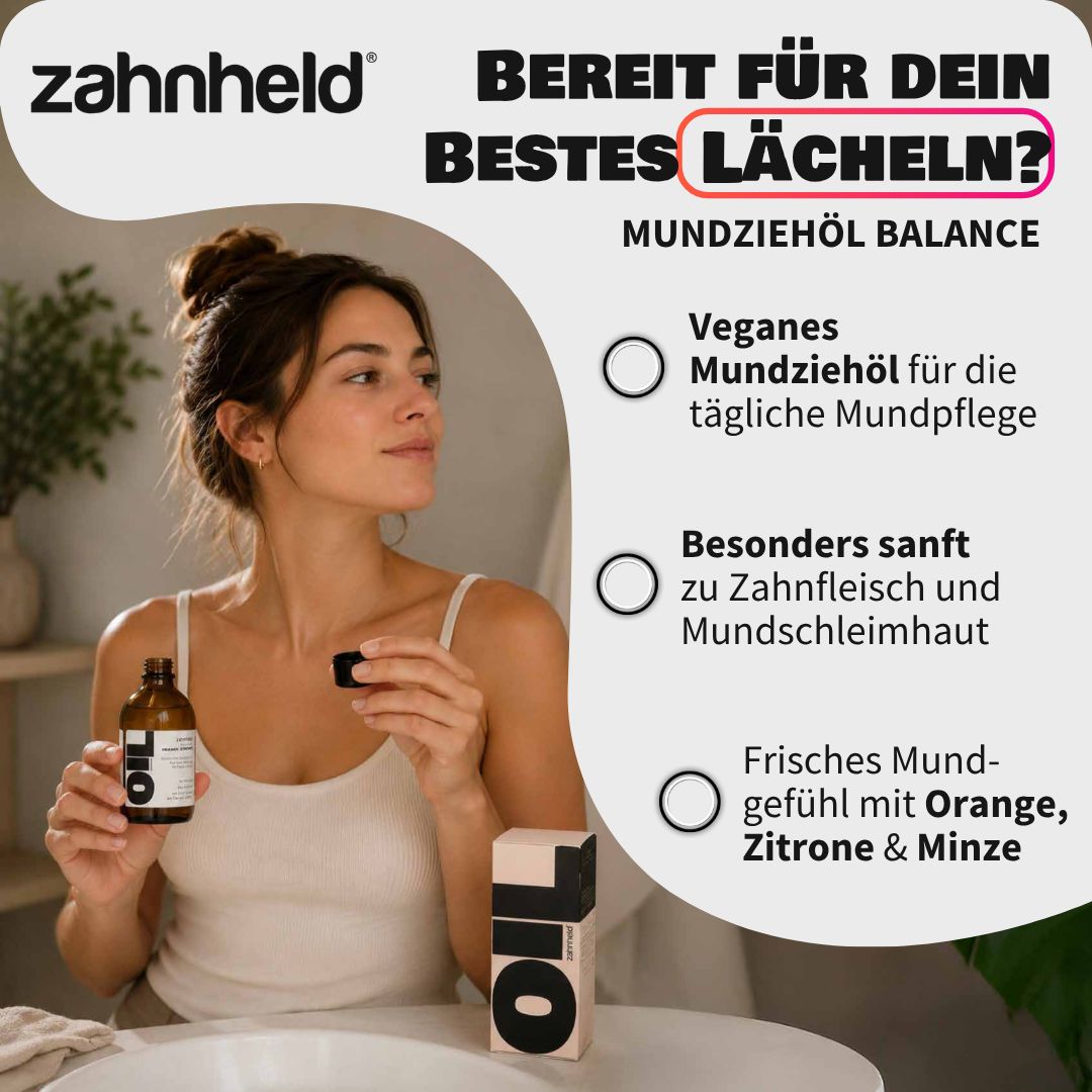 Frau hält Zahnheld Mundzieöl Balance Flasche, Text über Mundpflege.