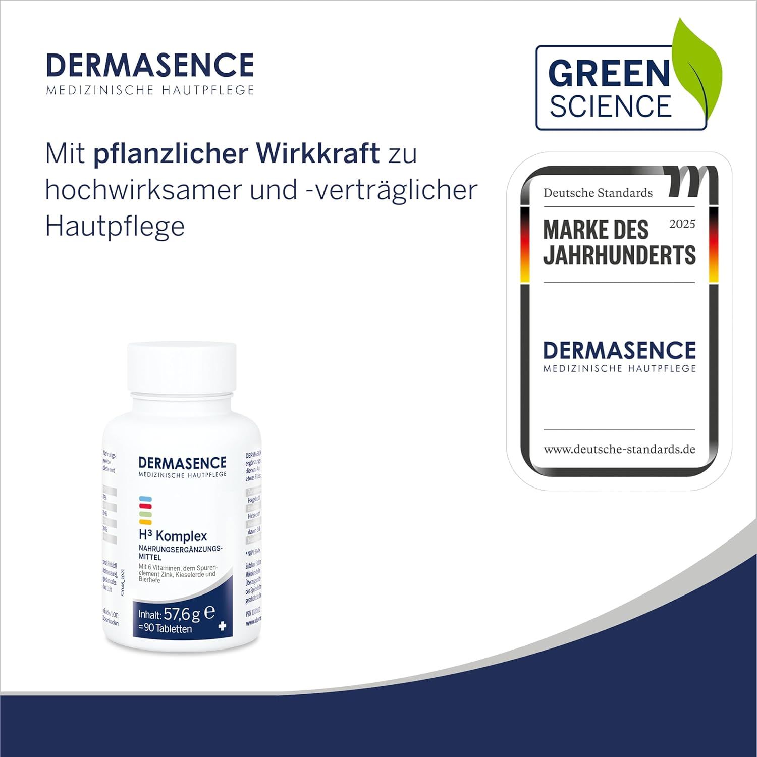 Weiße Tablettenflasche mit DERMASENCE-Logo und H³ Komplex-Aufdruck. Enthält 90 Tabletten. Siegel 'Marke des Jahrhunderts'.