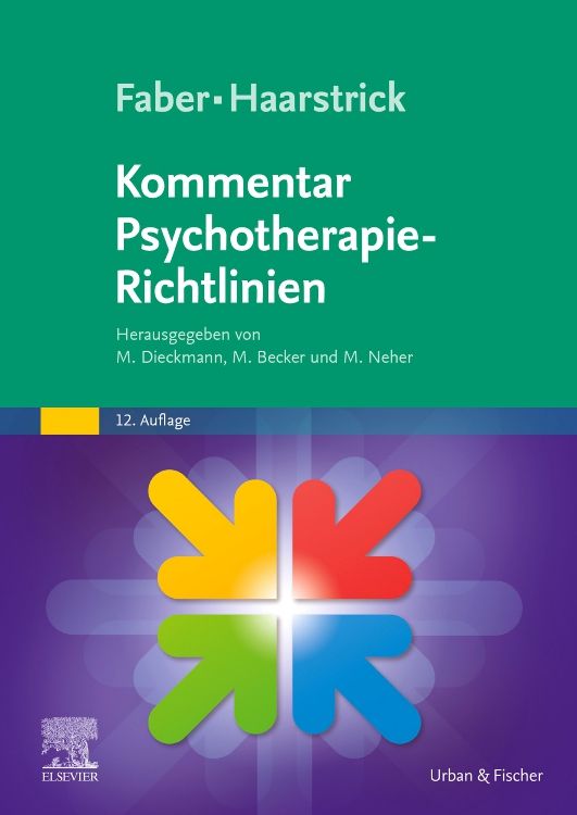 Faber/Haarstrick. Kommentar Psychotherapie-Richtlinien