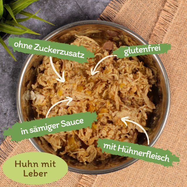 Hundefutter in Schüssel. Text: ohne Zuckerzusatz, glutenfrei, in sämiger Sauce, mit Hühnerfleisch. Hühnchen mit Leber.