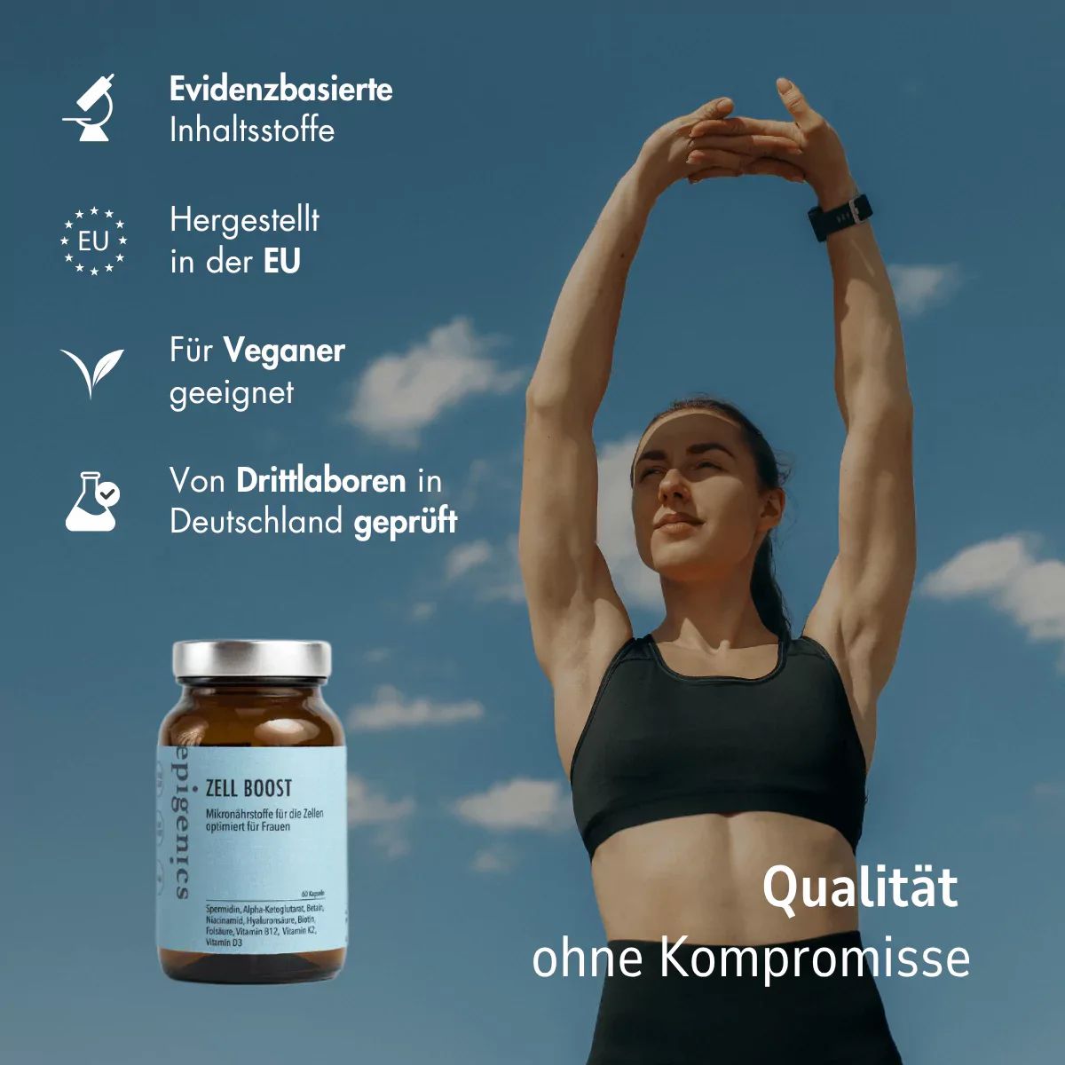 Frau dehnt sich vor blauem Himmel. Neben ihr: Flasche Zell Boost. Text: Qualität ohne Kompromisse. Logos: EU, Vegan, Labor.
