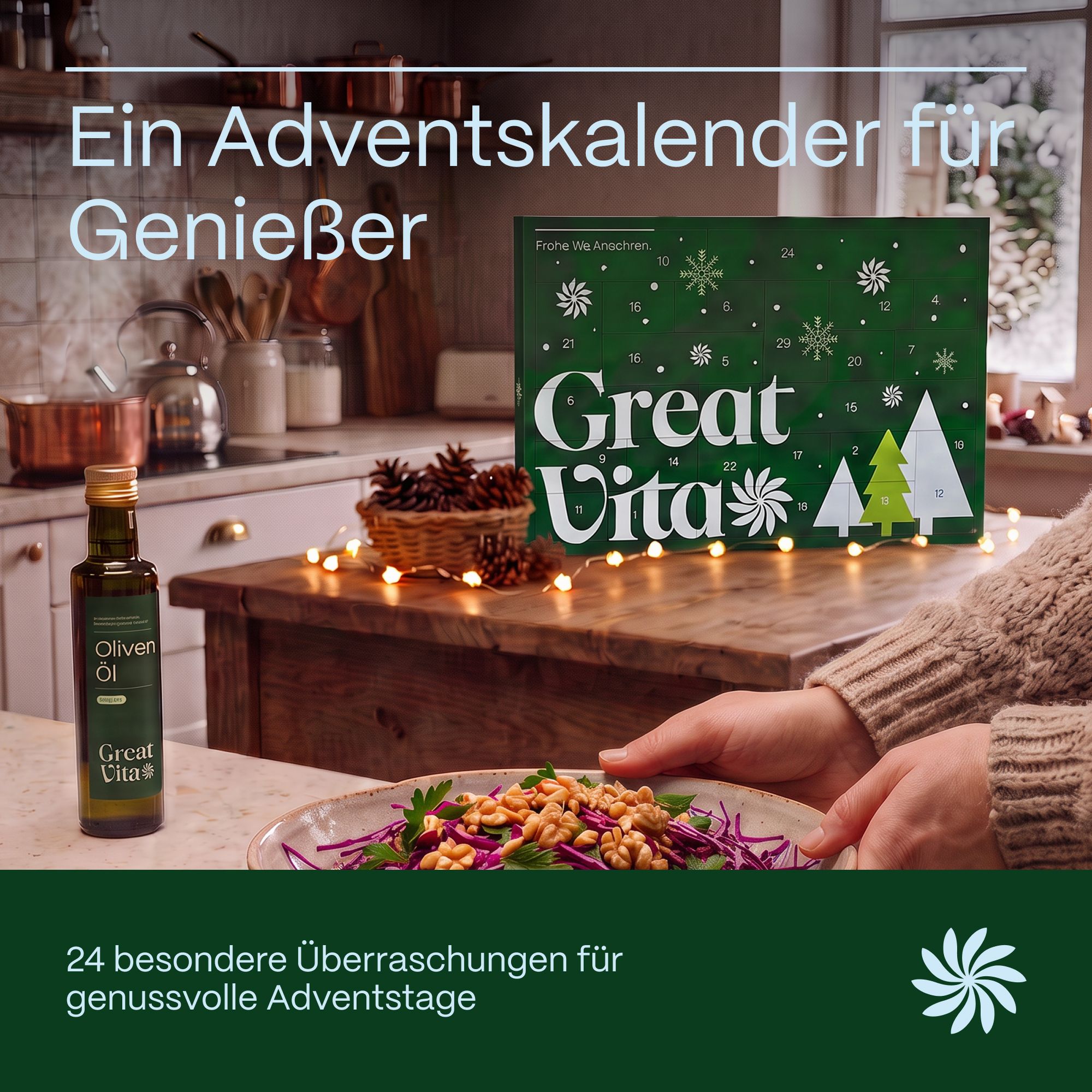 Adventskalender "Great Vita" in einer Küche, daneben eine Flasche Olivenöl und eine Person, die einen Salat zubereitet.