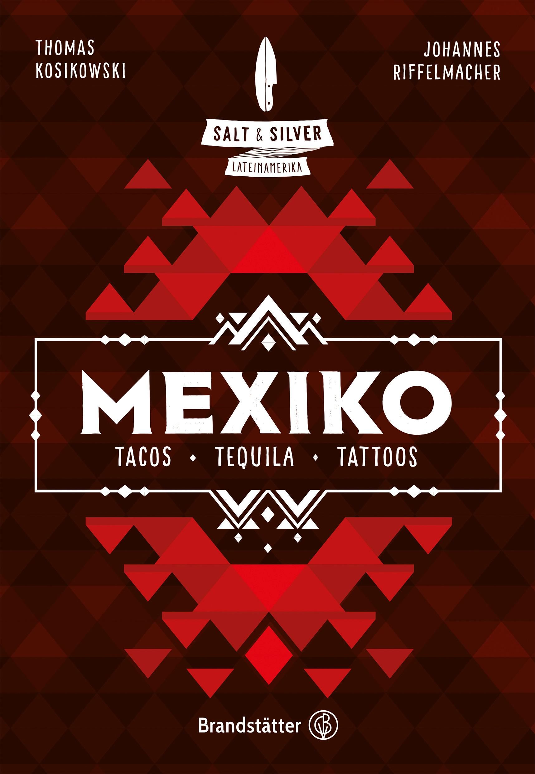 Salt & Silver Mexiko Tacos, Tequila, Tattoos