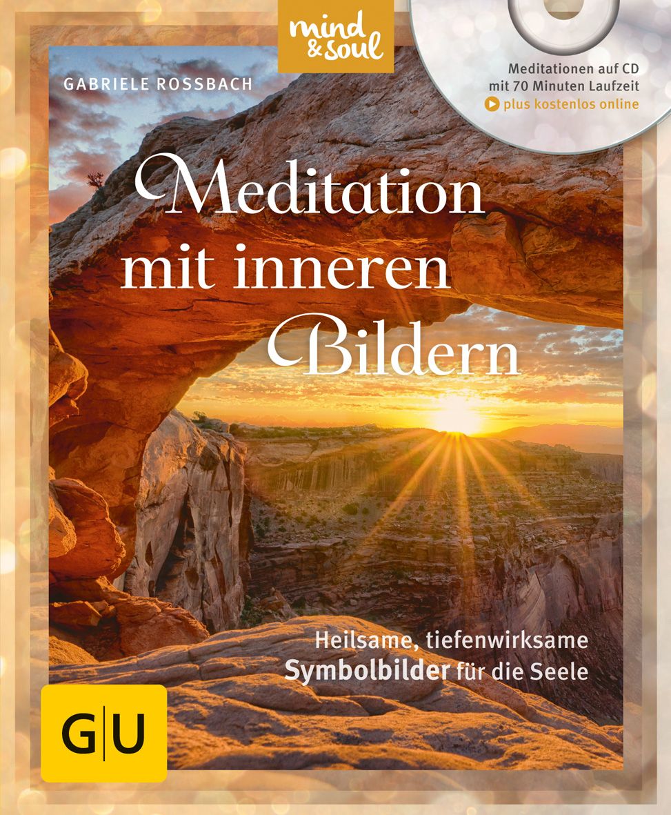 Buchcover mit Titel "Meditation mit inneren Bildern". Autorin: Gabriele Rossbach. Inkl. CD. Landschaftsfoto mit Felsen und Sonne.