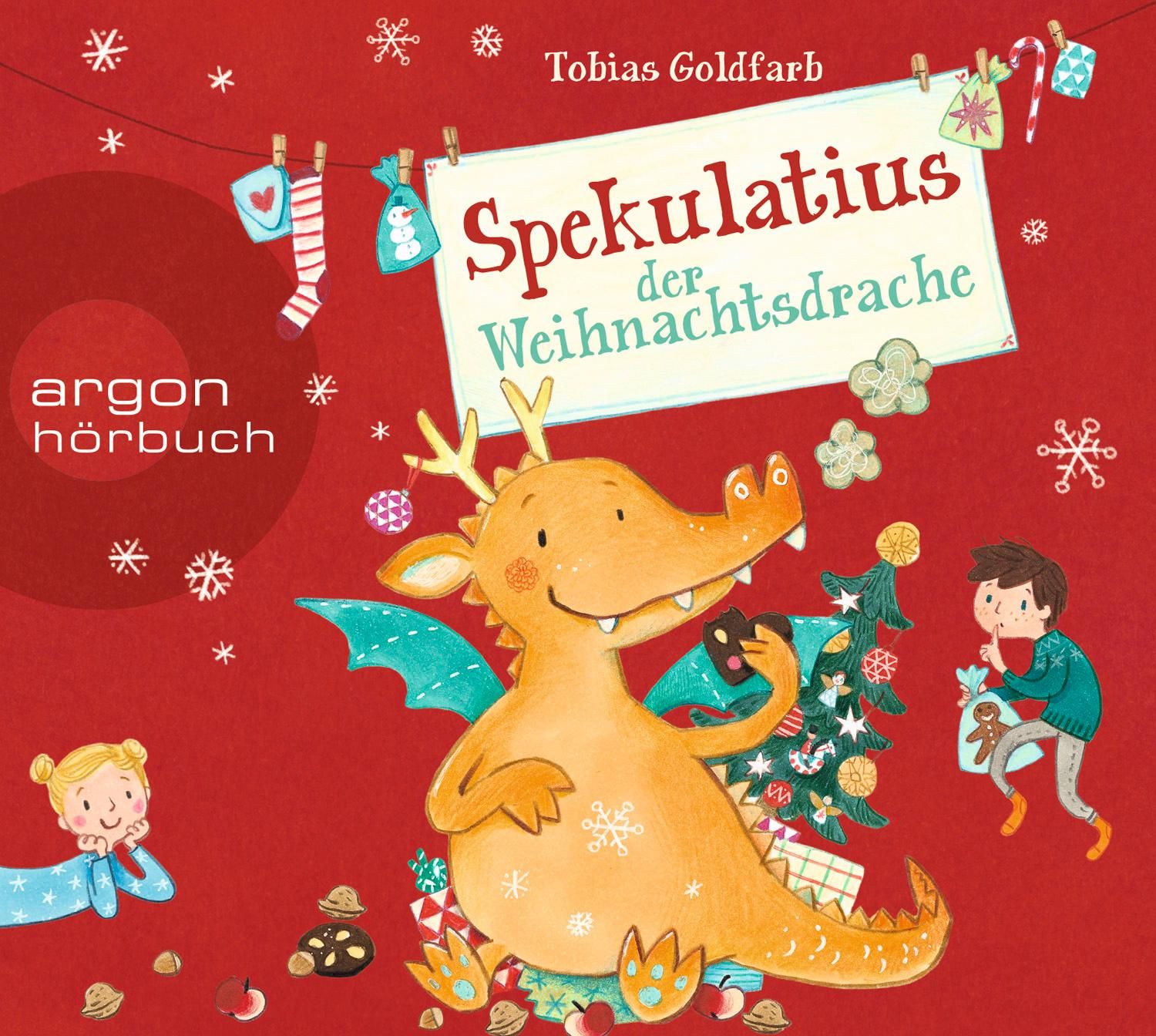 Spekulatius der Weihnachtsdrache Lesung. Ungekürzte Ausgabe