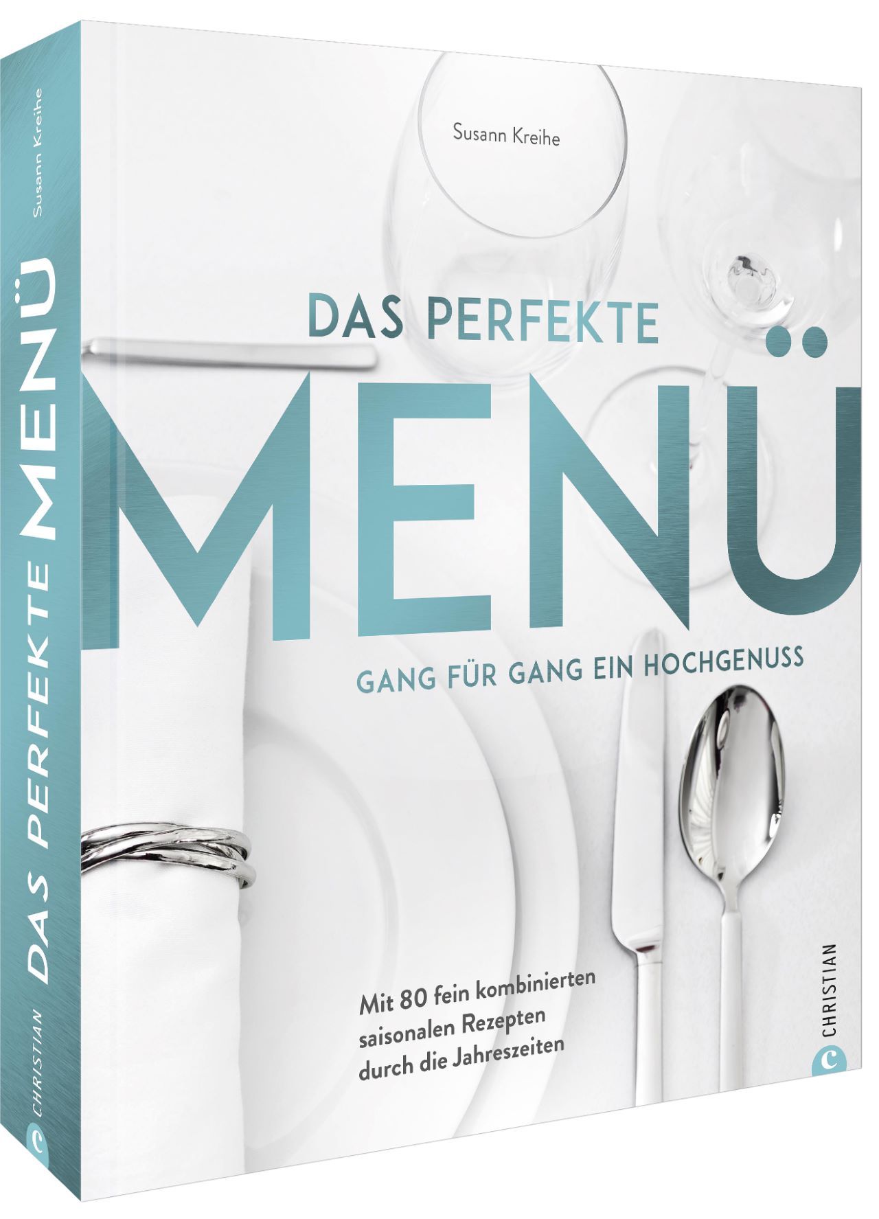 Das perfekte Menü. Gang für Gang ein Hochgenuss