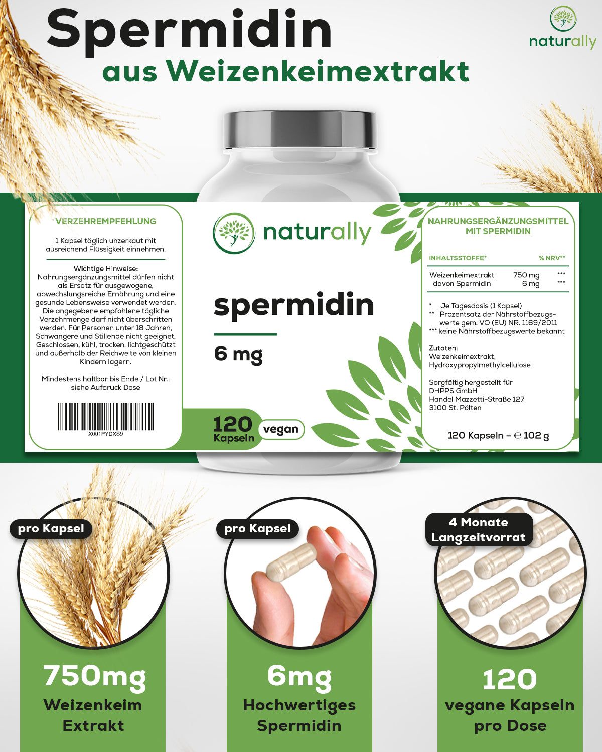 Weiße Flasche mit Kapseln. Aufschrift: naturally spermidin 6 mg, 120 Kapseln, vegan. Text: aus Weizenkeimextrakt. Produktinformationen.