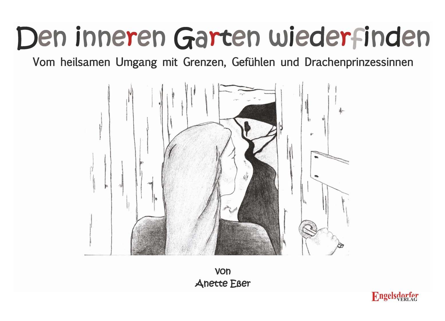 Buchcover: "Den inneren Garten wiederfinden". Illustration einer Frau, die durch eine Tür blickt. Titel und Autorin sind sichtbar.