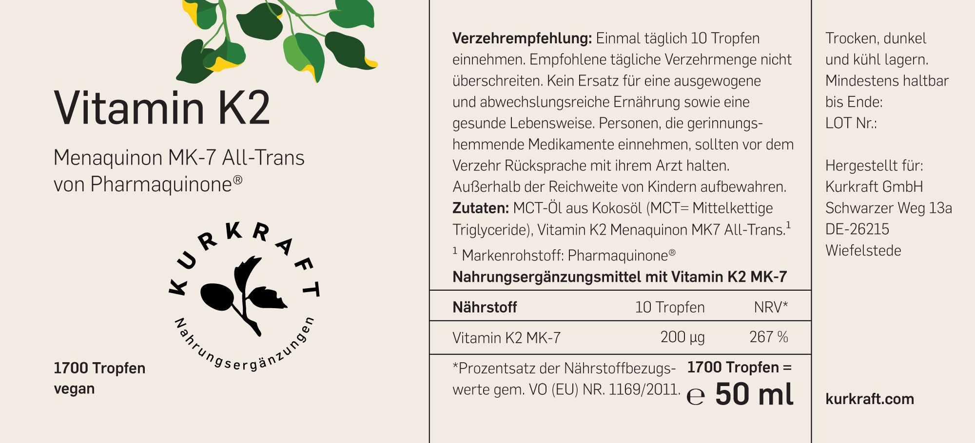 Etikett mit Text: Vitamin K2 Menaquinon MK-7 von Pharmaquinon. Kurkraft Logo. 1700 Tropfen vegan. 50 ml.