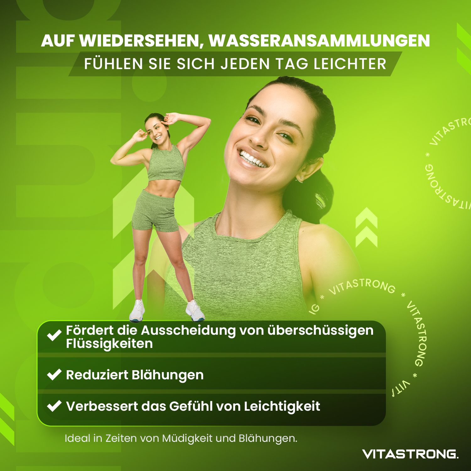 Frau lächelt. Text: Fördert Ausscheidung, reduziert Blähungen, verbessert Leichtigkeit. Vitastrong. Grün-weißes Design.