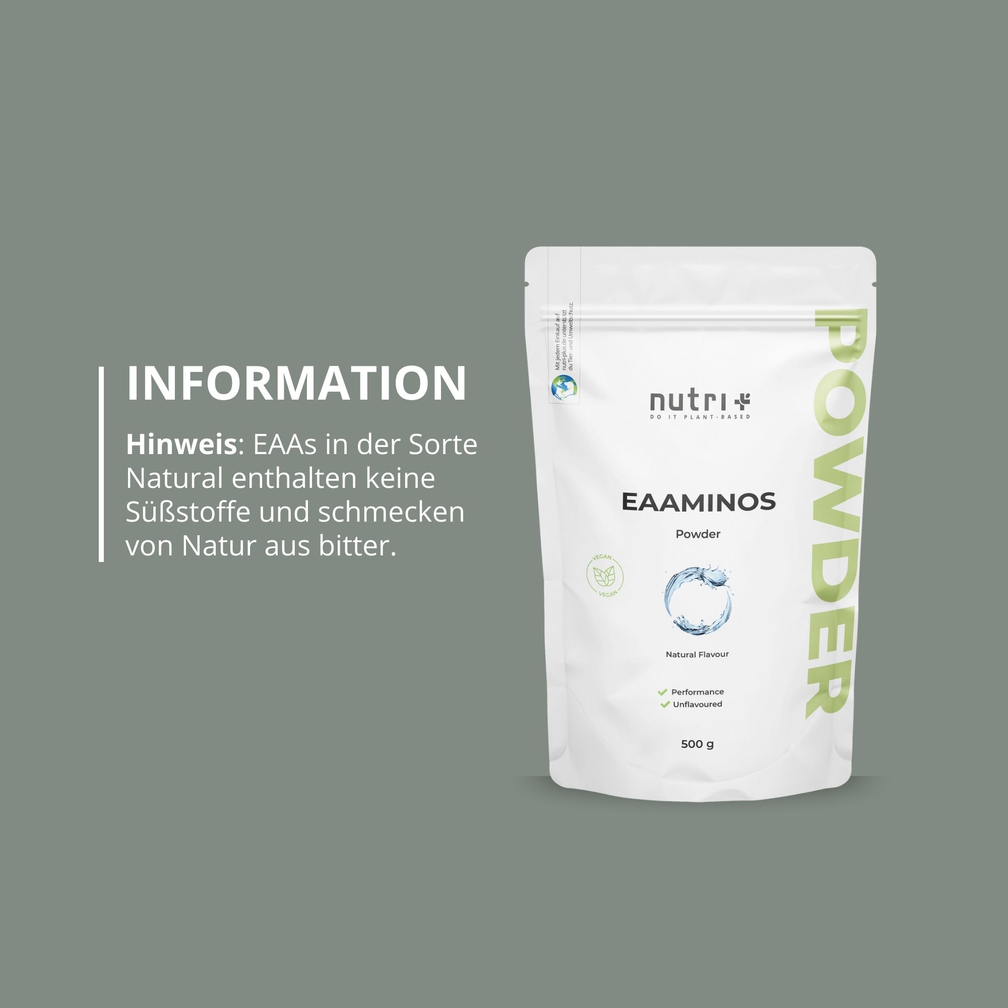 Produktbeutel mit 'EAAAMINOS'. Text: 'EAAs in der Sorte Natural enthalten keine Süßstoffe.' 500g.