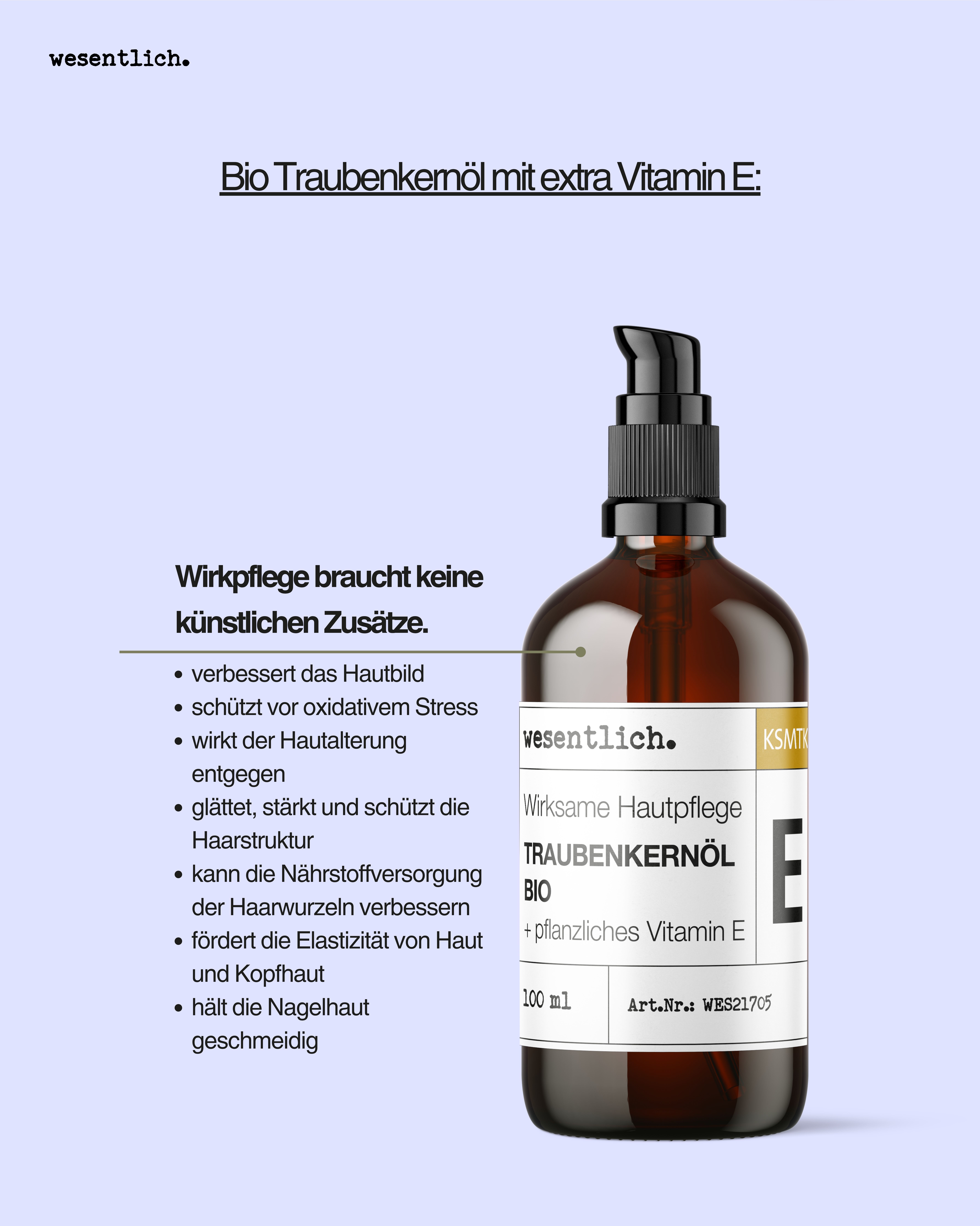 Braunglasflasche mit Pumpe. Etikett mit Produktinformationen: Traubenkernöl Bio + E. Zusätzliche Informationen auf hellblauem Hintergrund.
