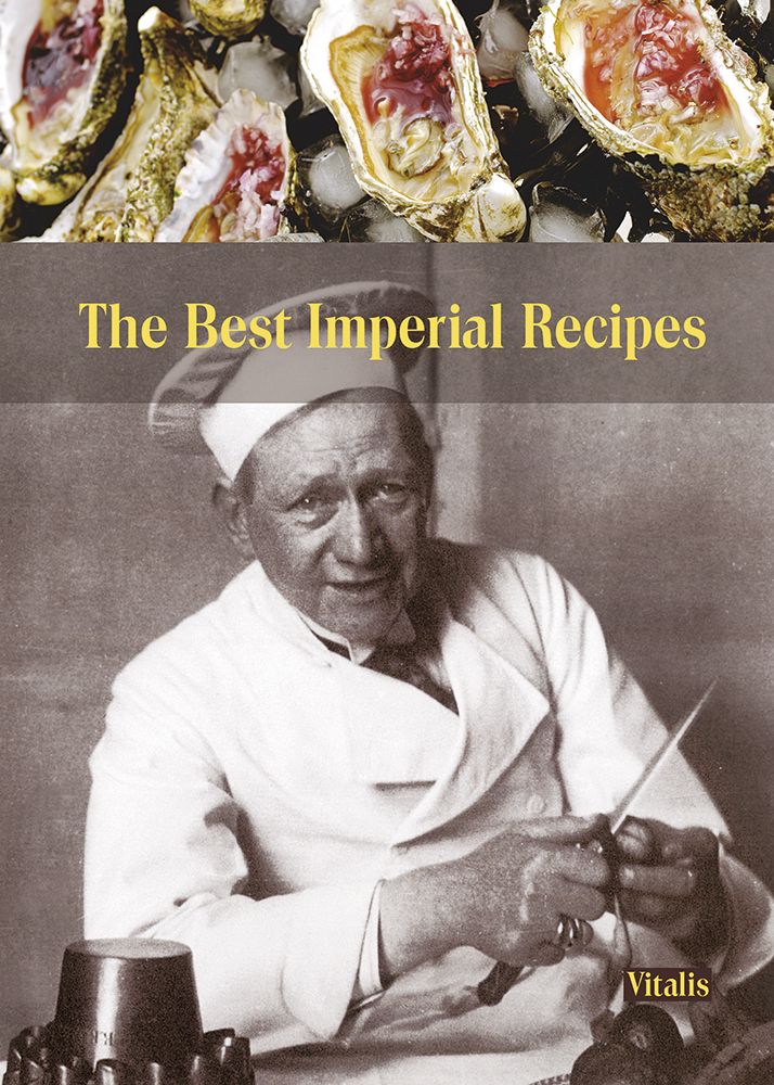 The Best Imperial Recipes (Die besten Rezepte aus der kaiserlichen Hofküche)