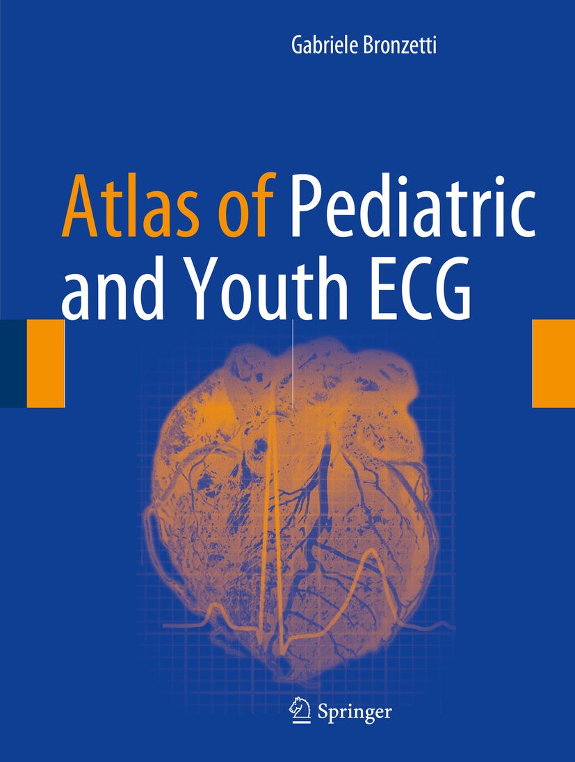 Buchcover: "Atlas of Pediatric and Youth ECG". Autor: Gabriele Bronzetti. Herz-Illustration mit EKG-Linie. Springer-Logo.