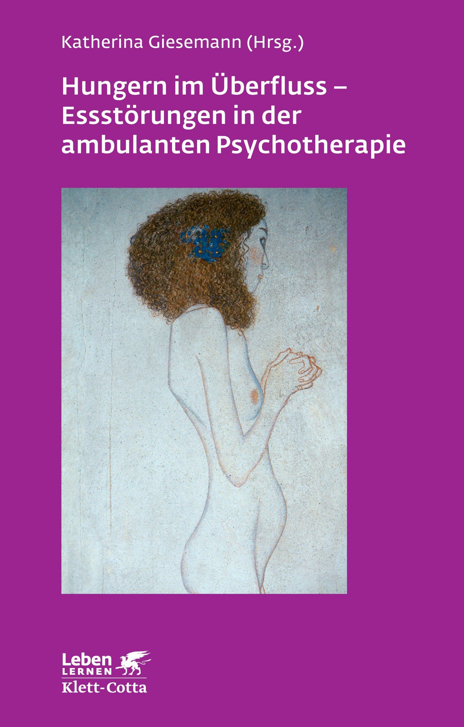 Buchcover: Titel „Hungern im Überfluss“. Illustration einer Frau. Verlag Klett-Cotta.