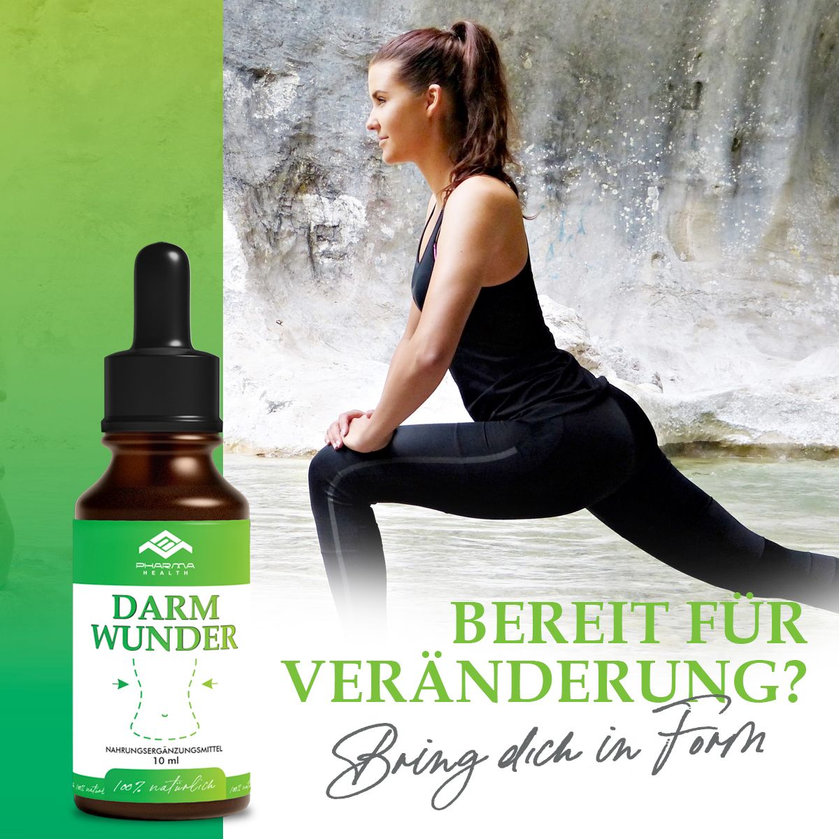 Braune Flasche mit Pipette, Label "Pharma Health Darm Wunder". Frau beim Training. Text: Bereit für Veränderung?