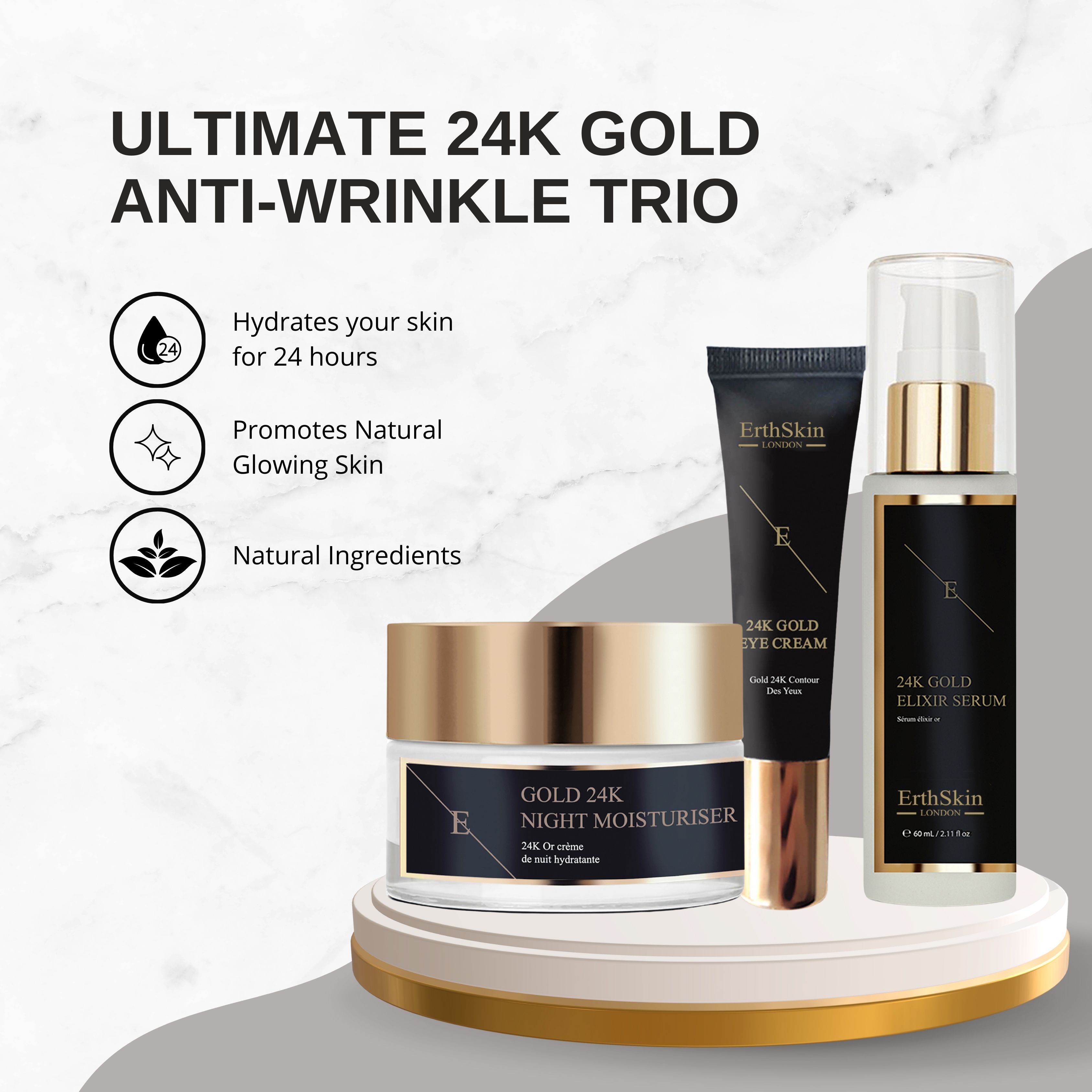 Drei Kosmetikprodukte auf Podest. Nachtcreme, Augencreme und Serum. Schwarze Etiketten mit goldfarbenen Deckeln. Marke: ErthSkin London. Text: Ultimate 24K Gold Anti-Wrinkle Trio.