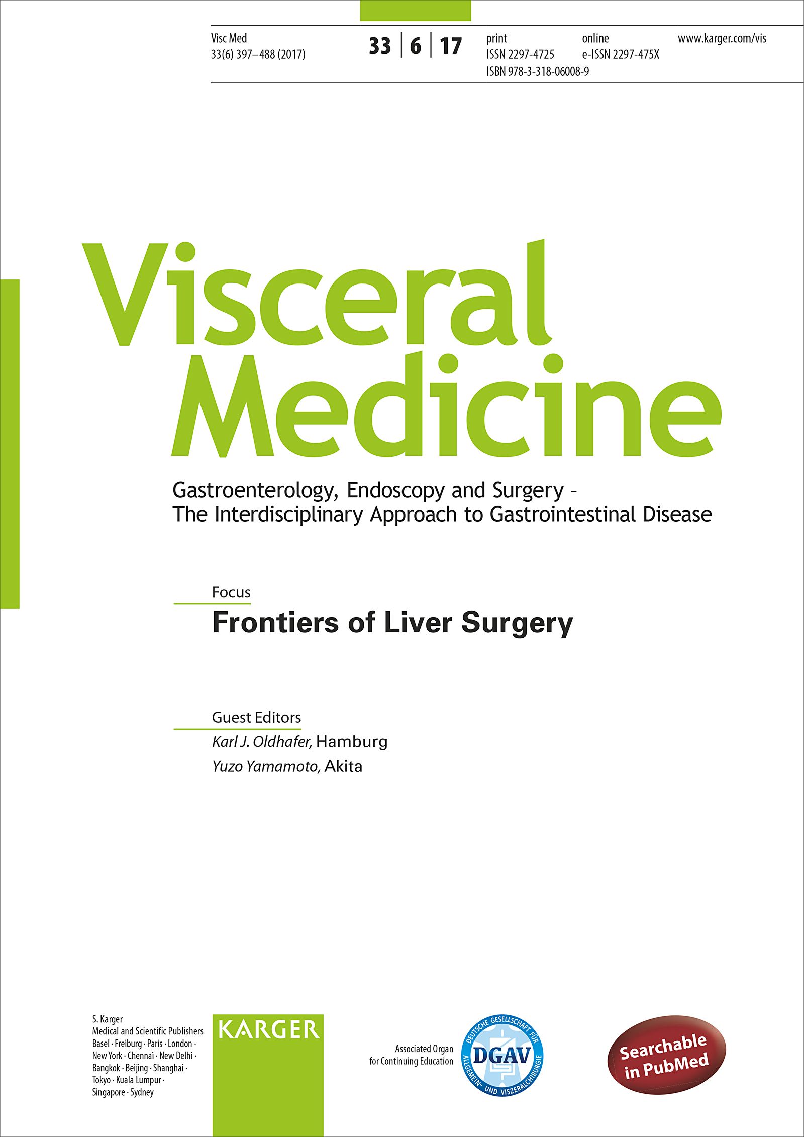 Titelblatt der Zeitschrift Viszeralmedizin. Fokus: Frontiers of Liver Surgery. Herausgeber: Karl J. Oldhafer, Hamburg; Yuzo Yamamoto, Akita.
