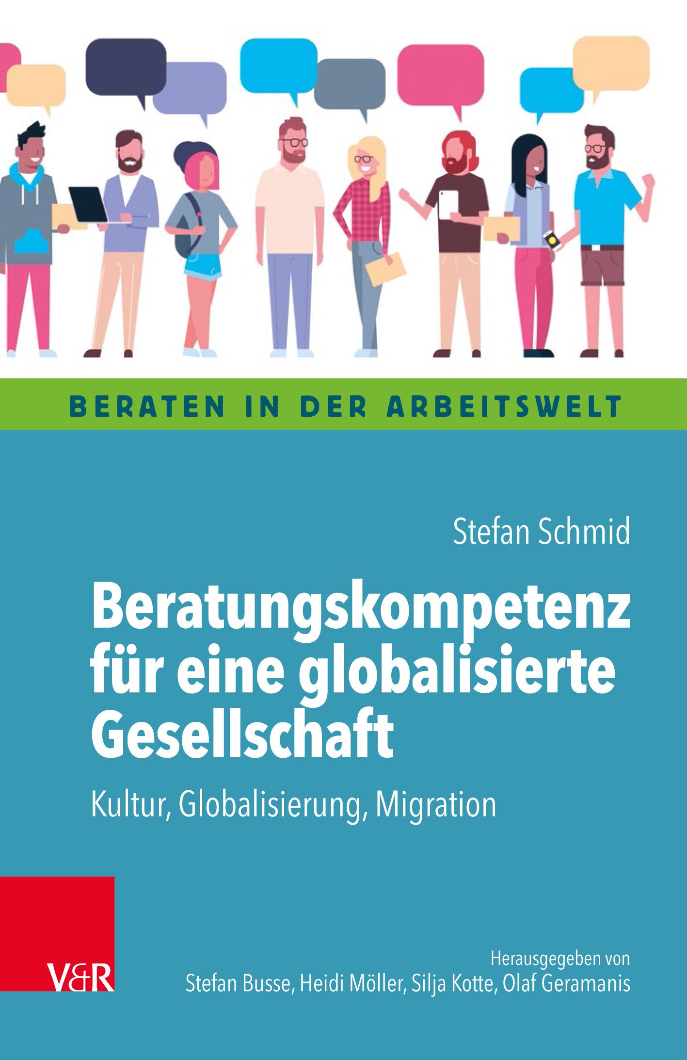 Buchcover. Titel: Beratungskompetenz für eine globalisierte Gesellschaft. Kultur, Globalisierung, Migration. Autoren und Herausgeber sind sichtbar.