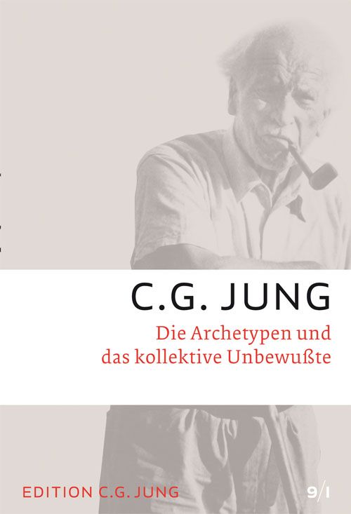Buchcover von C.G. Jung, Broschur. Titel: Die Archetypen und das kollektive Unbewusste. Abbildung eines Mannes mit Pfeife.