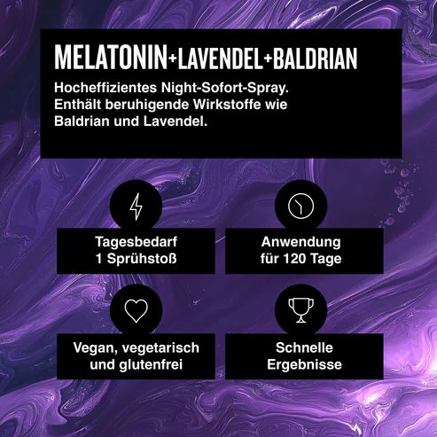 Text: MELATONIN+LAVENDEL+BALDRIAN. Tagesbedarf 1 Sprühstoß. Anwendung für 120 Tage. Vegan, vegetarisch und glutenfrei. Schnelle Ergebnisse.