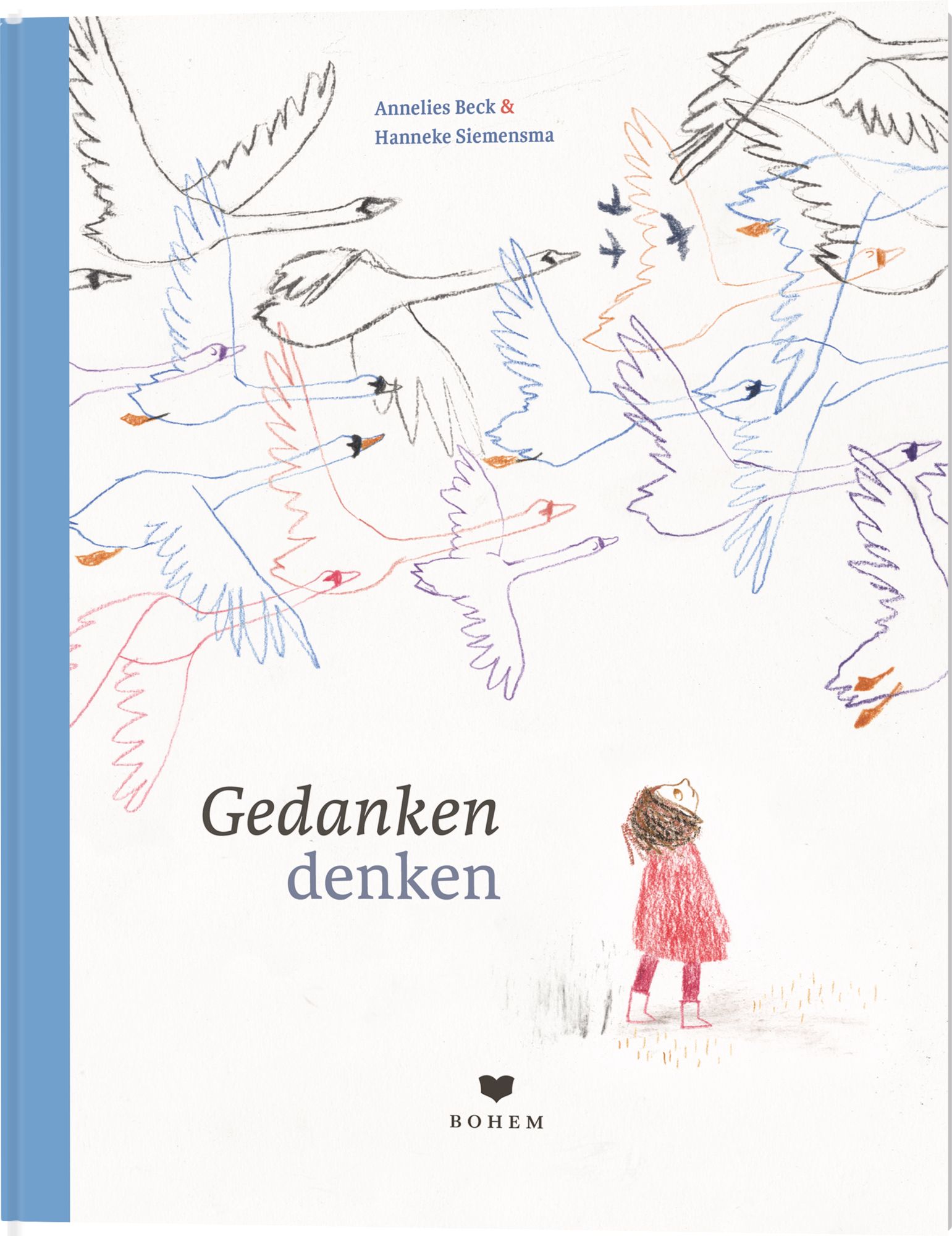 Buchcover mit Titel "Gedanken denken". Illustration: Mädchen blickt nach oben, umgeben von fliegenden Schwänen. Autoren: Annelies Beck & Hanneke Siemensma.
