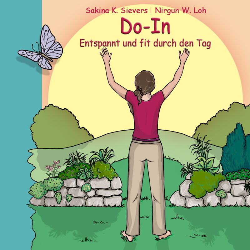 Do-In Entspannt und fit durch den Tag