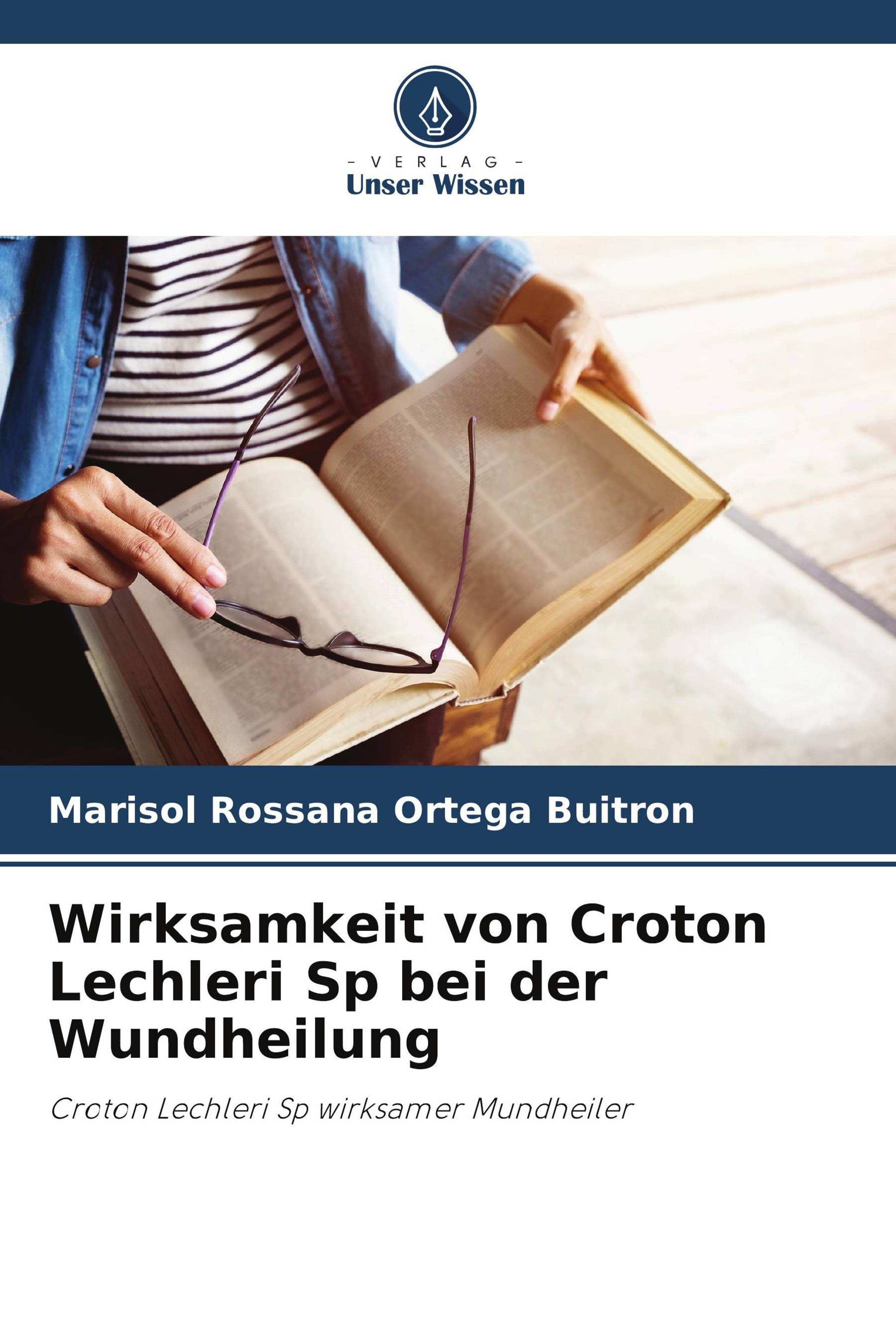 Wirksamkeit von Croton Lechleri Sp bei der Wundheilung Croton Lechleri Sp wirksamer Mundheiler