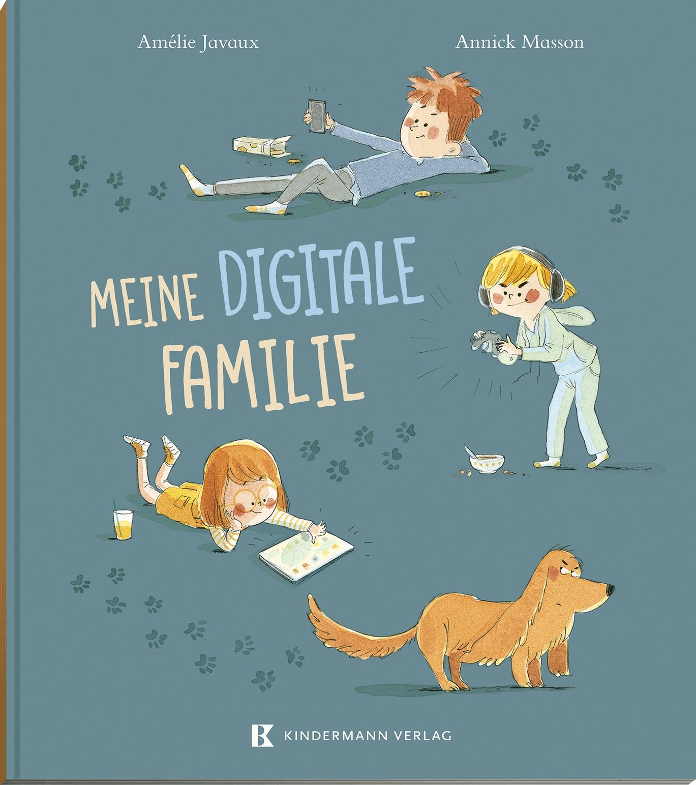 Buchcover mit Illustrationen von Kindern und einem Hund. Titel: Meine digitale Familie. Verlag: Kindermann Verlag.