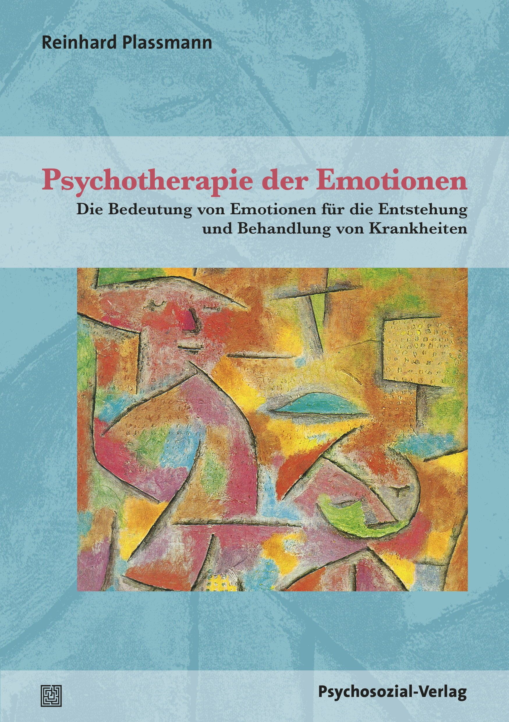 Psychotherapie der Emotionen