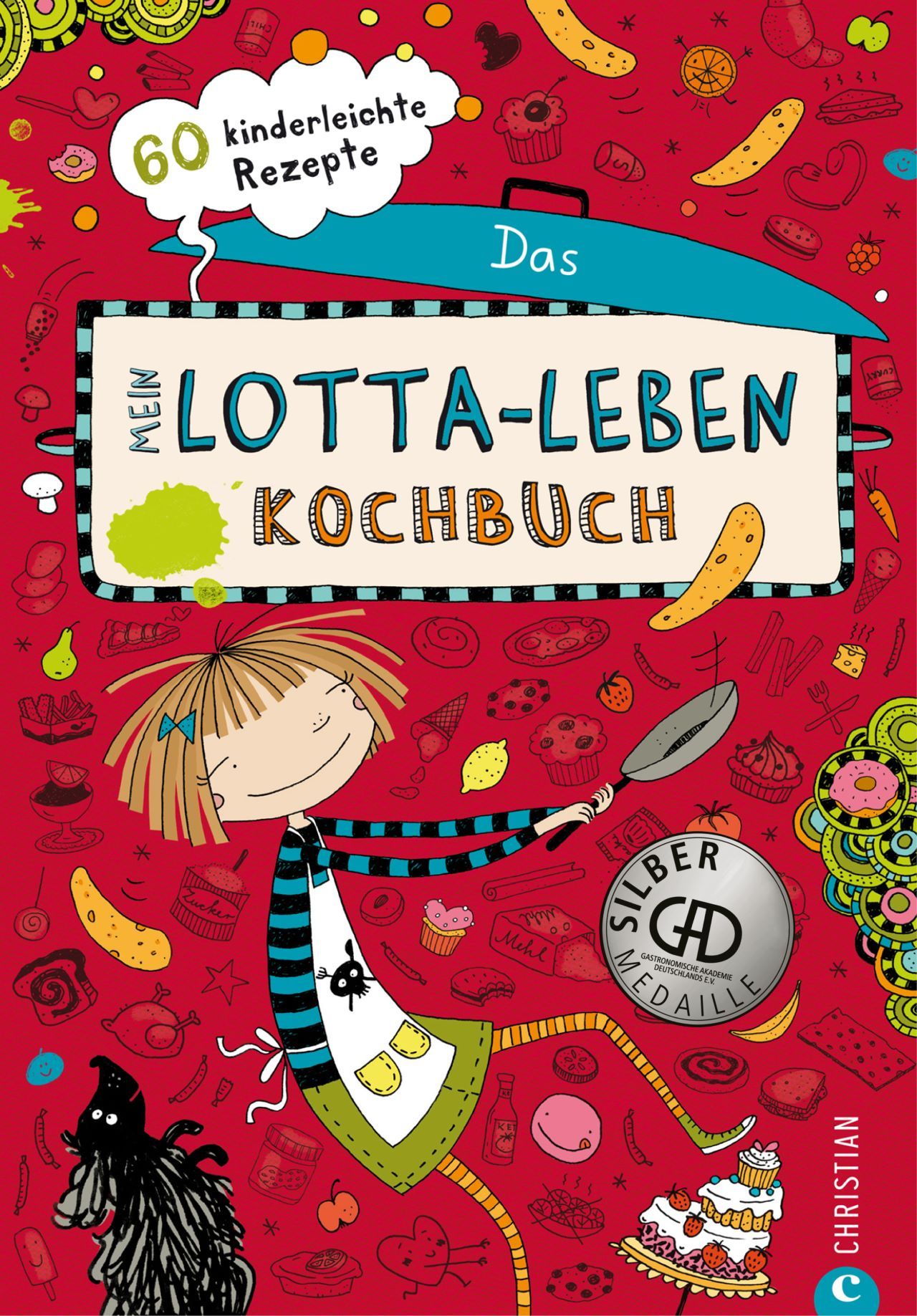 Mein Lotta-Leben. Das Kochbuch