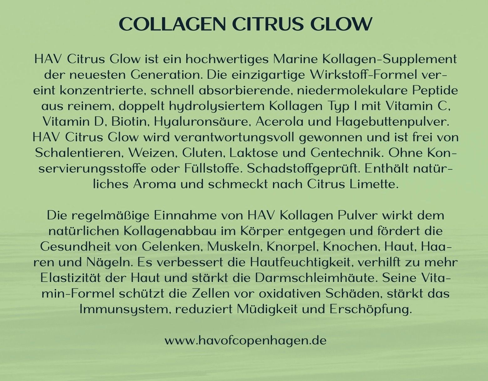 Text auf grünem Hintergrund. Informationen zu HAV Collagen Citrus Glow, Inhaltsstoffen und Anwendung.