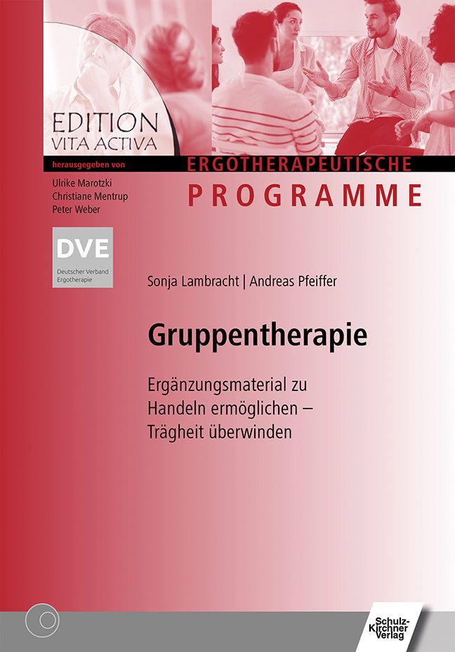 Buchcover mit dem Titel "Gruppentherapie". Autoren: Sonja Lambracht und Andreas Pfeiffer. Herausgegeben von Ulrike Marotzki, Christiane Mentrup, Peter Weber.