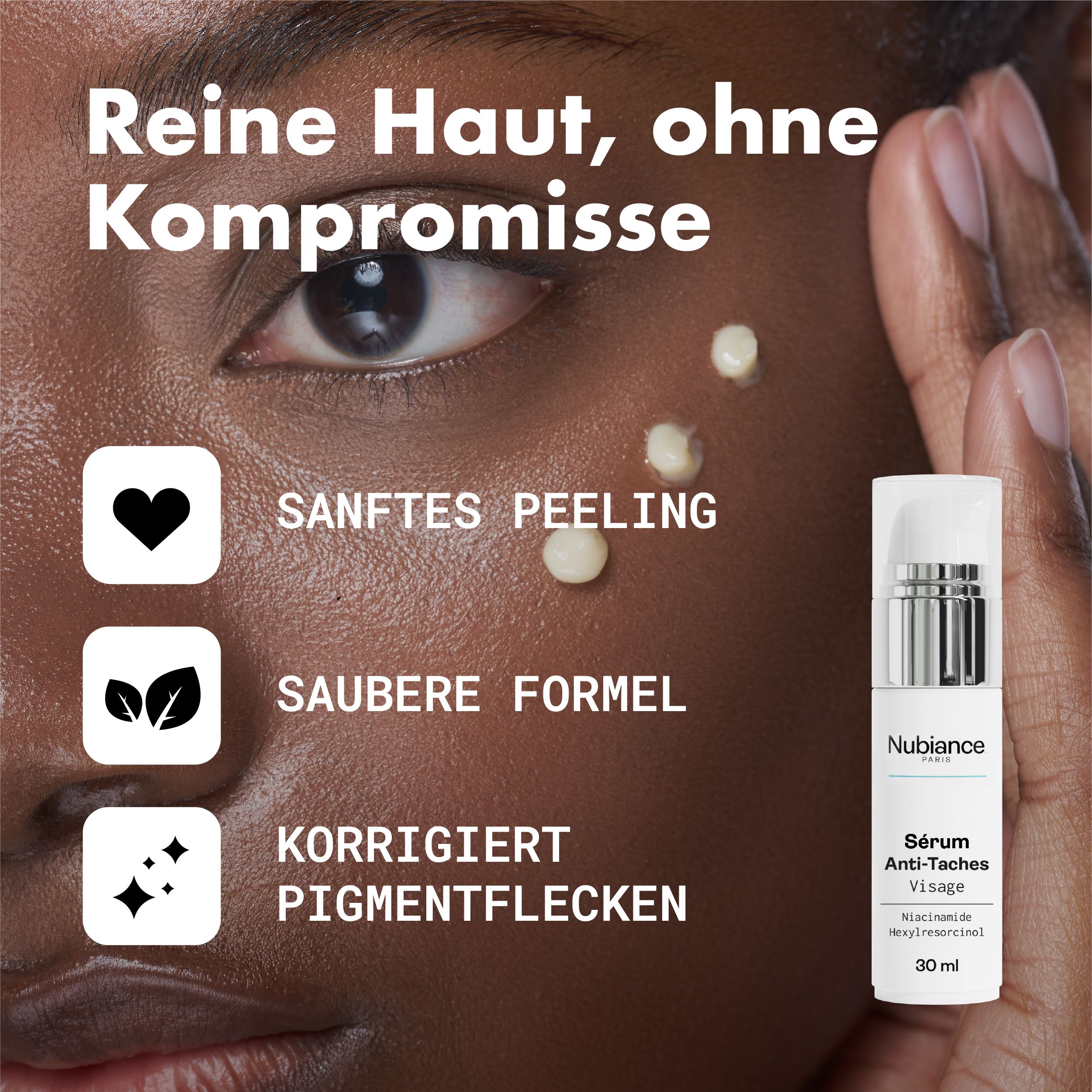 Gesicht mit Serum-Auftrag. Text: Sanftes Peeling, saubere Formel, korrigiert Pigmentflecken. Serum-Flakon.