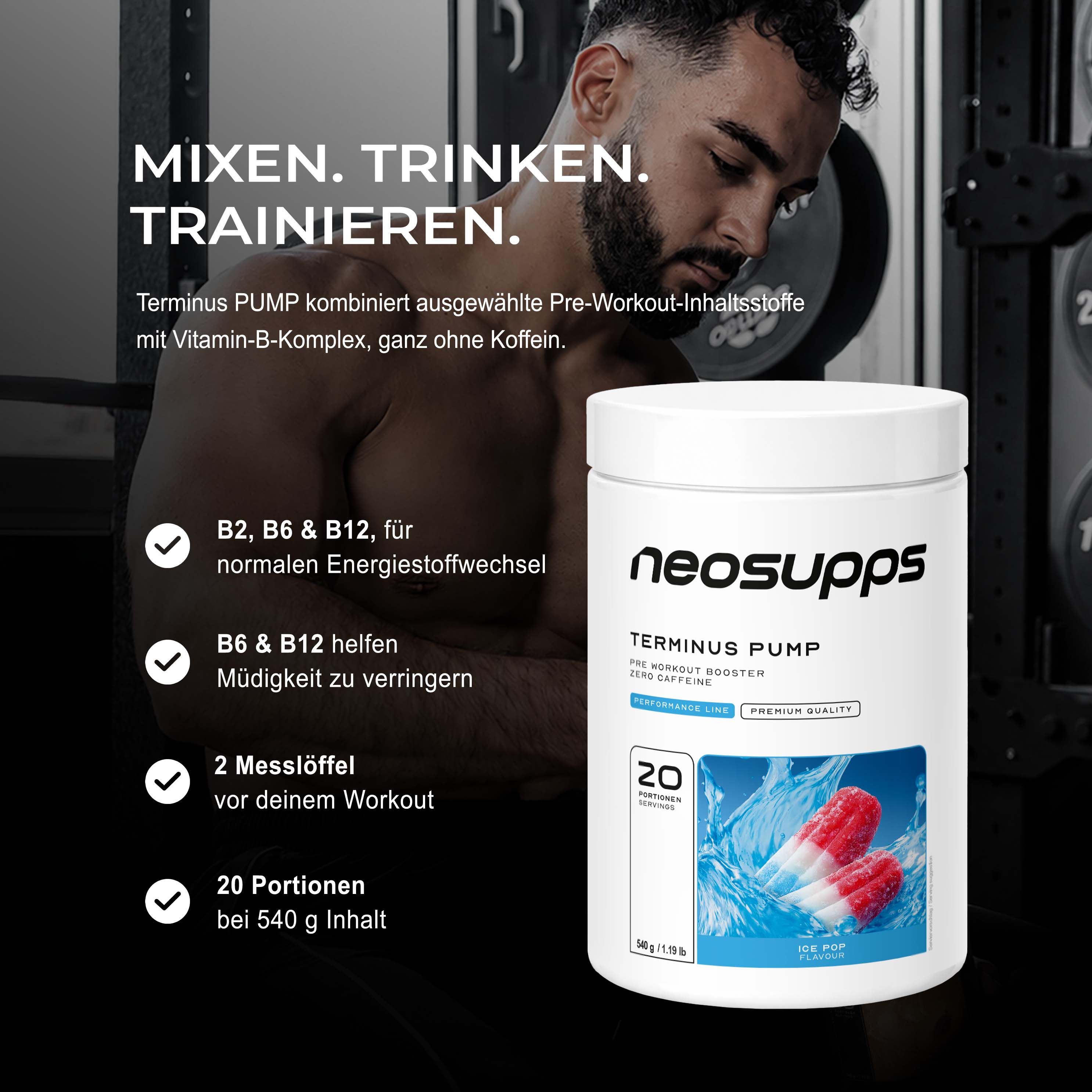 Neosupps Terminus PUMP XXL Dose neben einem trainierenden Mann. "Mixen. Trinken. Trainieren."