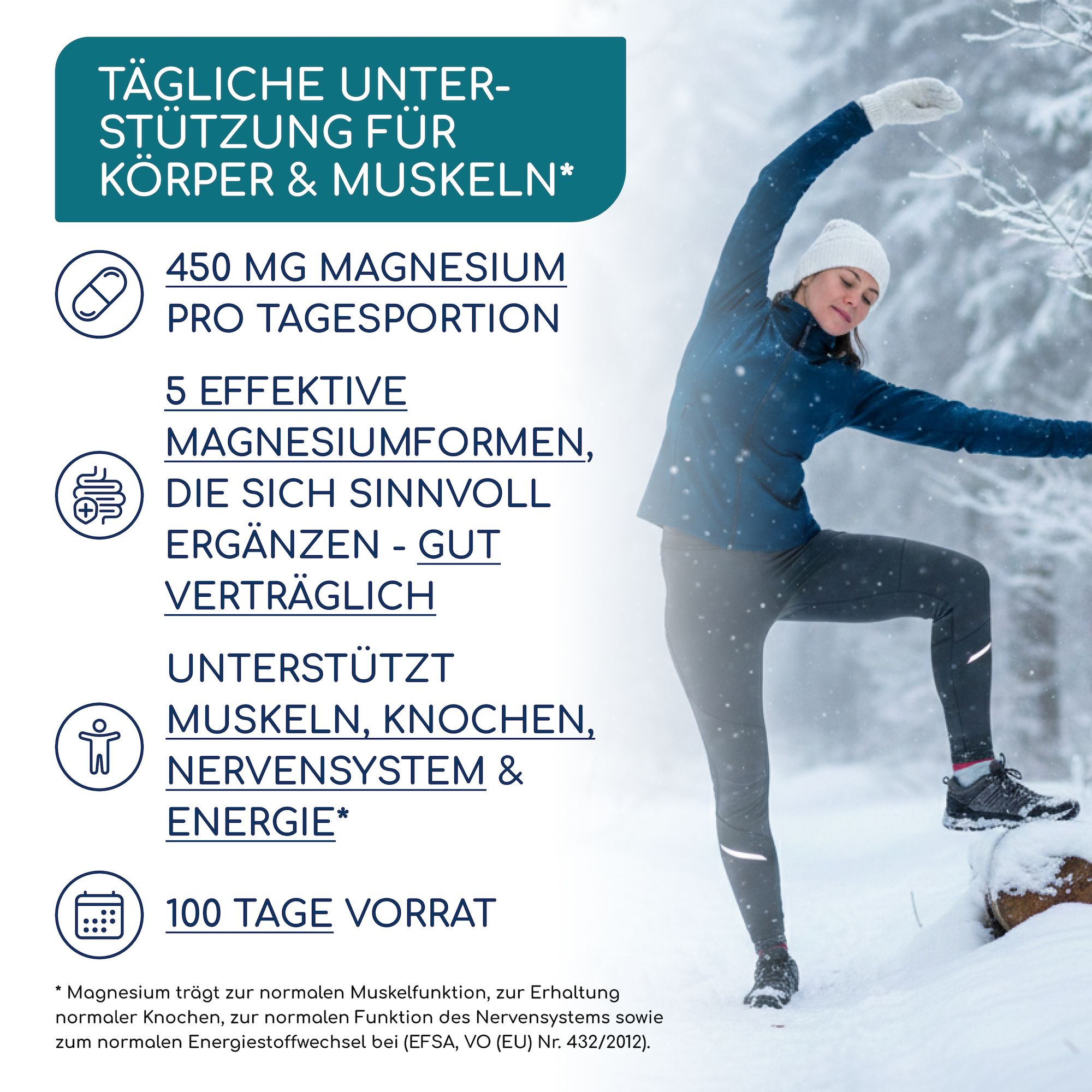 Frau im Winter beim Sport. Text: Tägliche Unterstützung für Körper & Muskeln. 450 mg Magnesium pro Tagesportion.