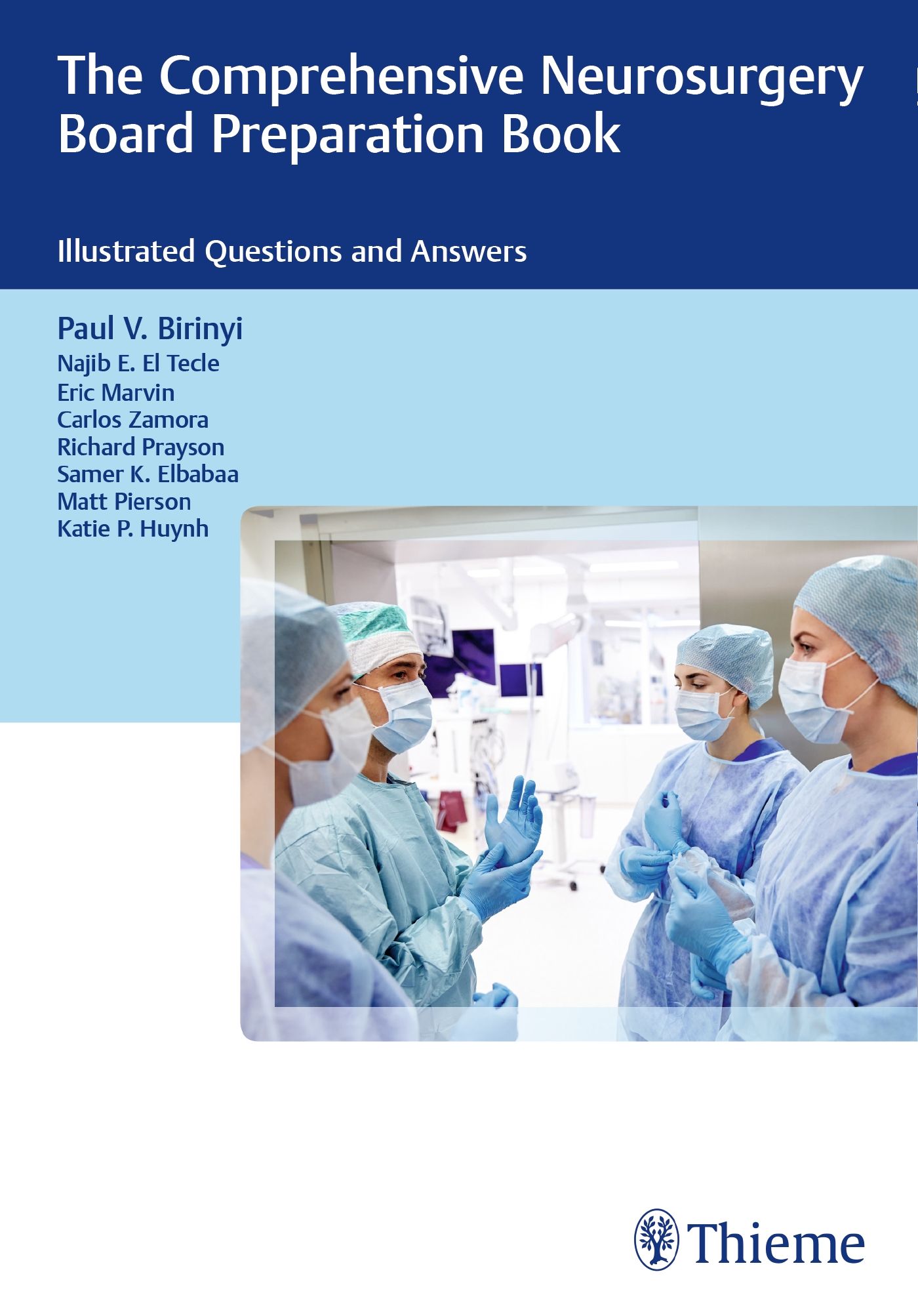 Buchcover: "The Comprehensive Neurosurgery Board Preparation Book". Autorenliste. Im Hintergrund: OP-Team. Logo Thieme.