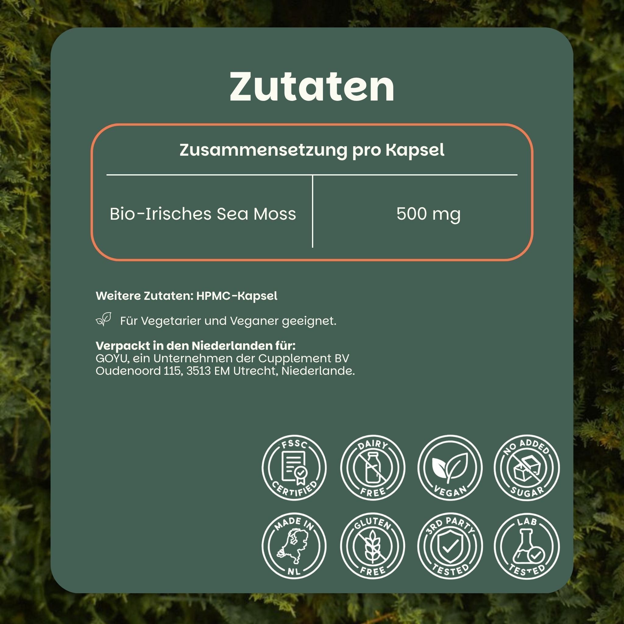 Zutatenübersicht: Bio-Irisches Sea Moss 500 mg pro Kapsel, HPMC-Kapsel. Für Veganer geeignet.