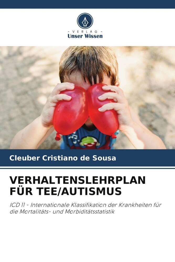 VERHALTENSLEHRPLAN FÜR TEE/AUTISMUS ICD 11 - Internationale Klassifikation der Krankheiten für di...