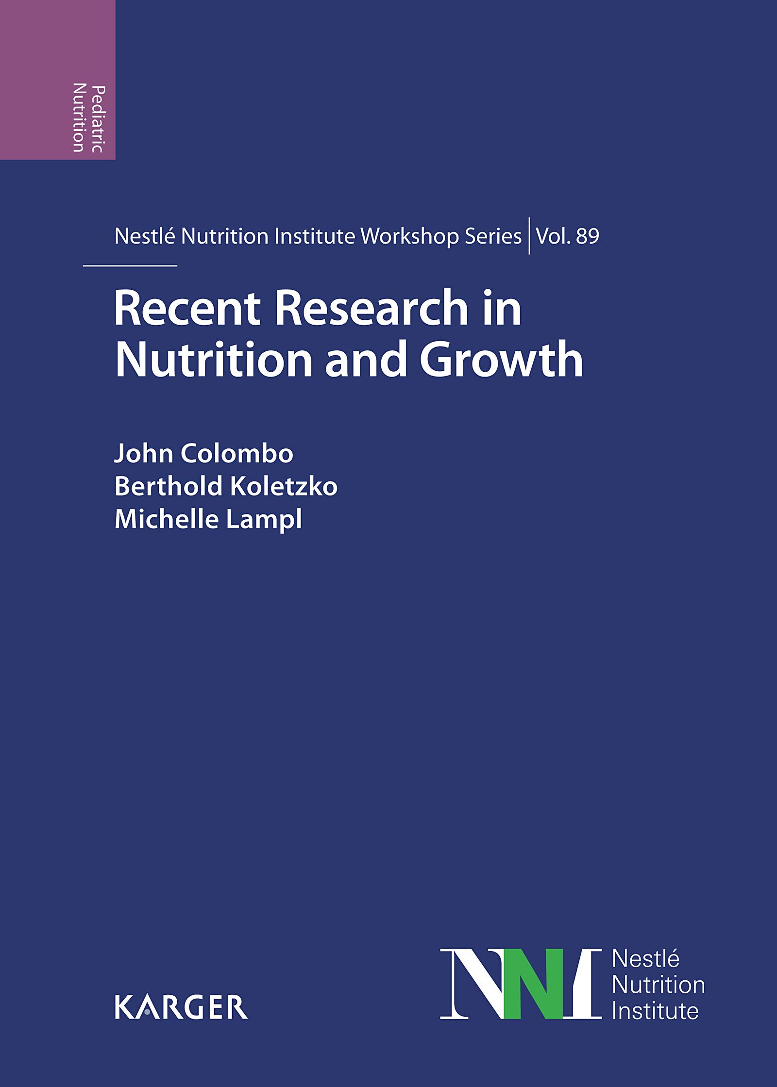 Buchcover: Recent Research in Nutrition and Growth. Autoren: John Colombo, Berthold Koletzko, Michelle Lampl. Verlag: Karger.