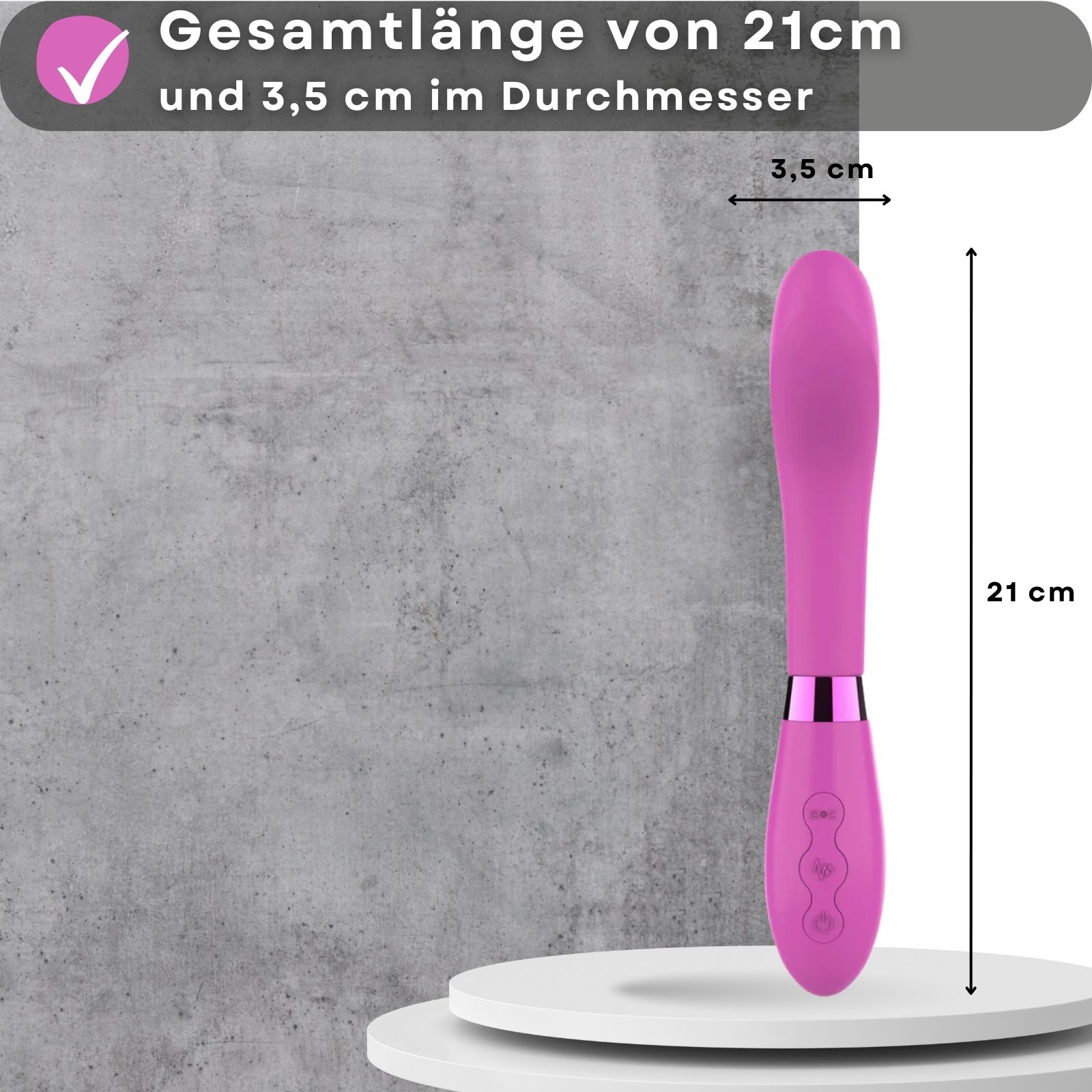 Rosa Vibrator mit Maßen. Text: 21cm lang, 3,5cm Durchmesser. Vibrator auf Podest. Maße neben Produkt.