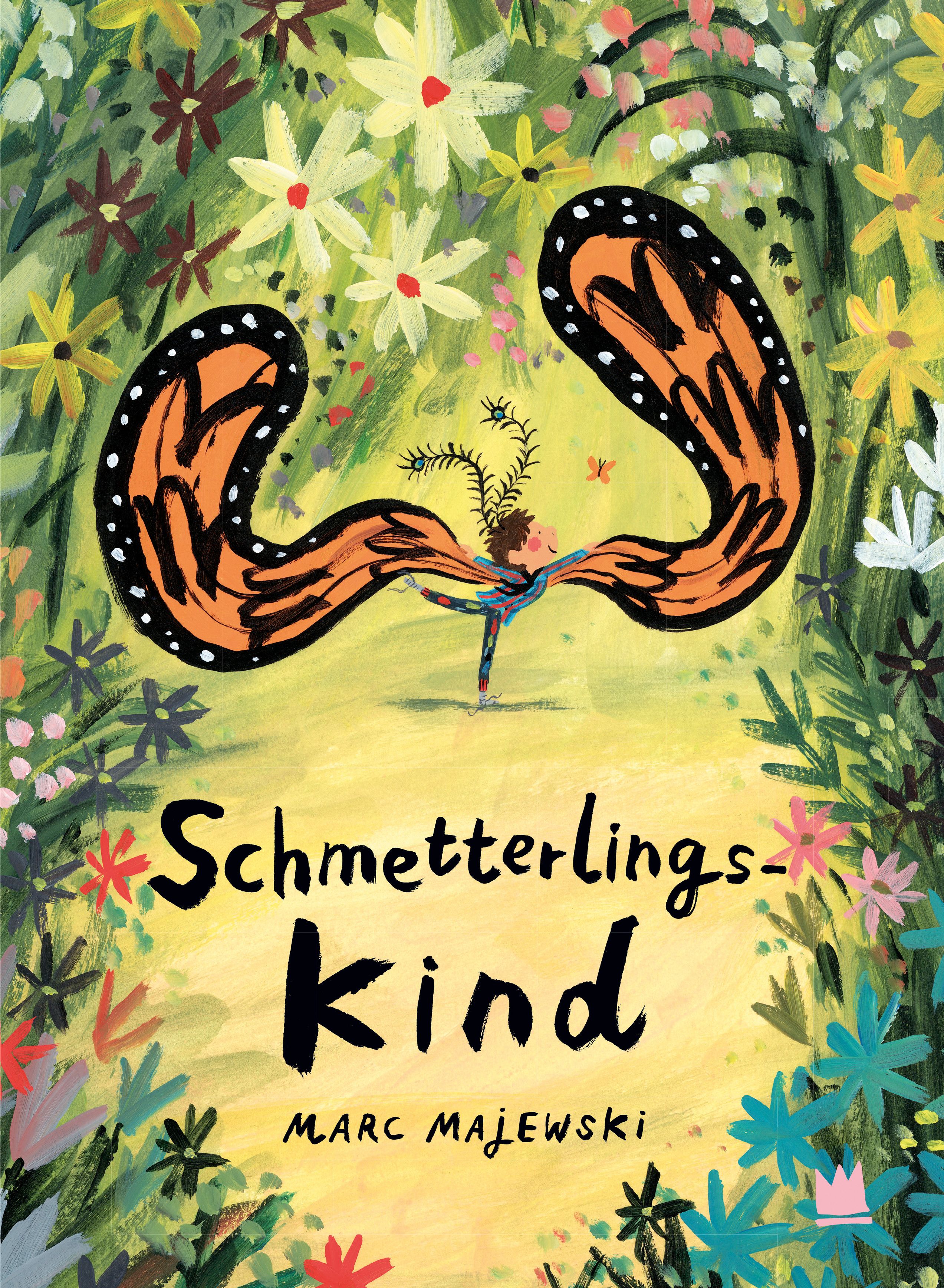 Buchcover mit Titel Schmetterlingskind. Kind mit Schmetterlingsflügeln in Blumenwiese. Autor: Marc Majewski.